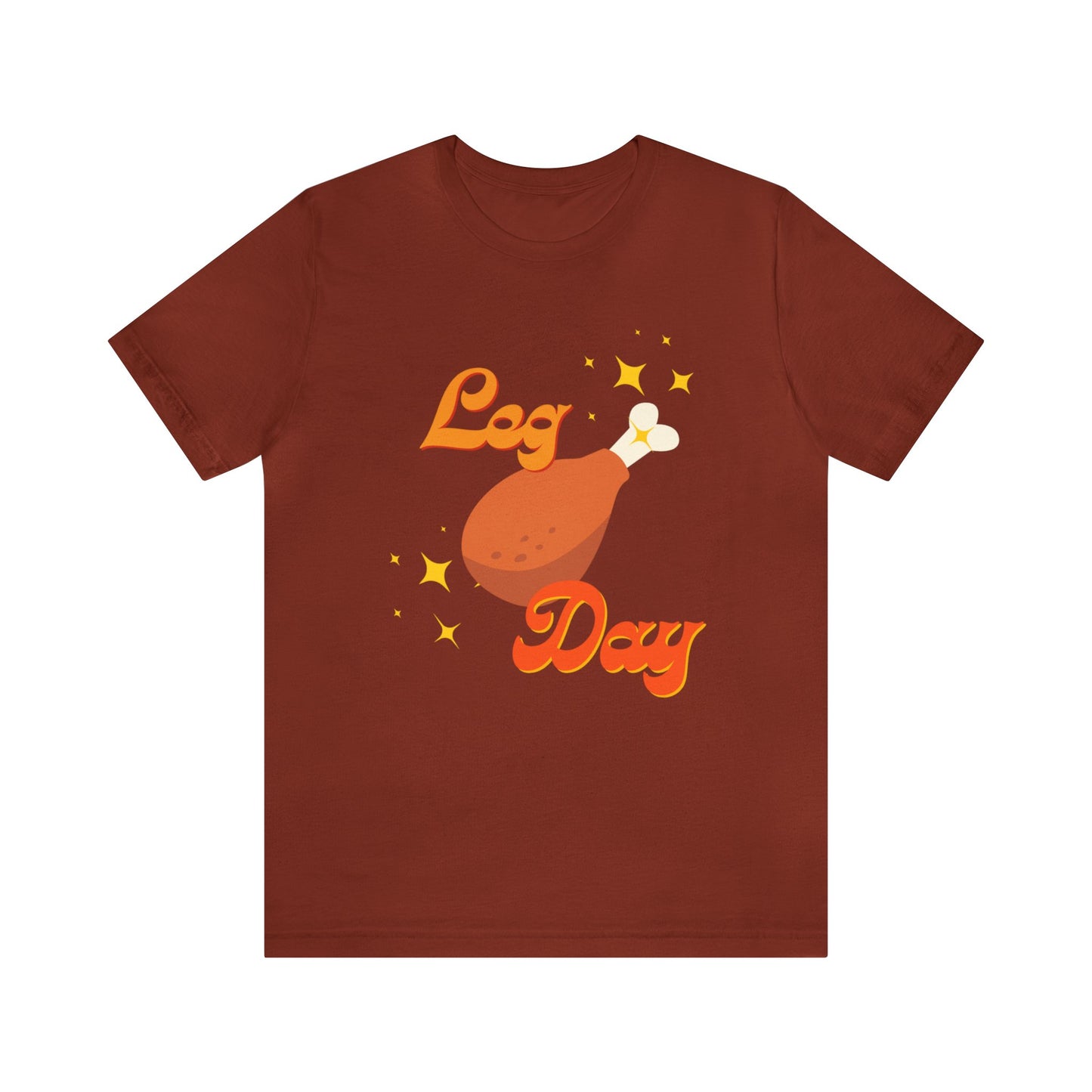 Leg Day Unisex Jersey Short Sleeve Tee