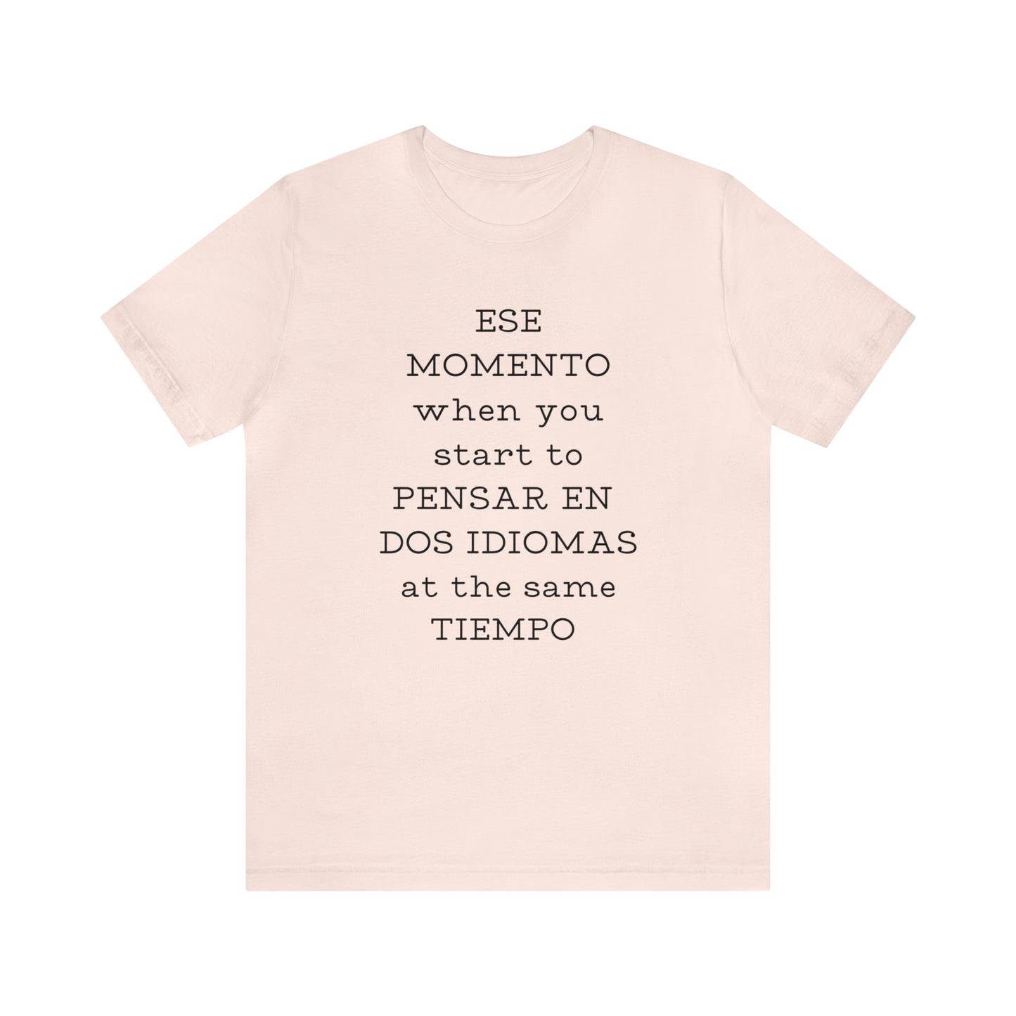 Im Bilingual Unisex Jersey Short Sleeve Tee