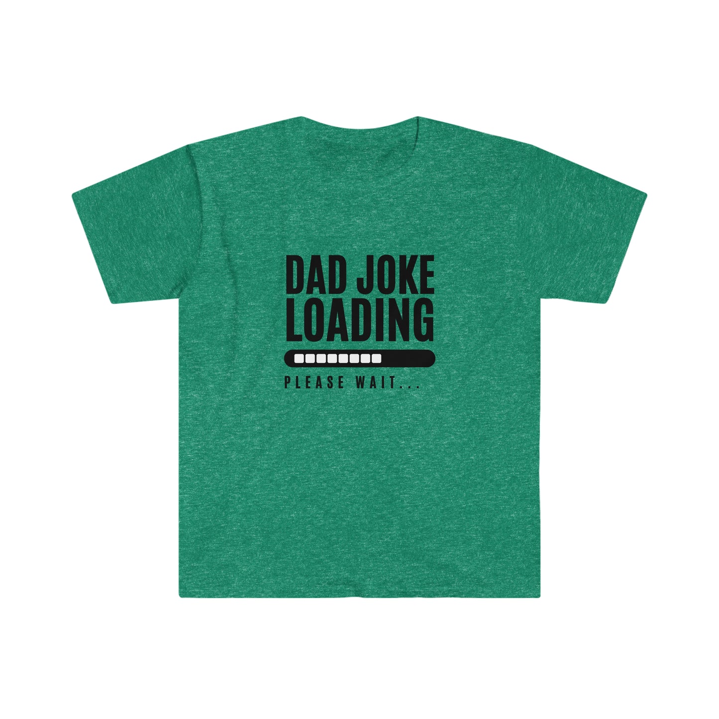 Dad Joke Loading - Fathers Day Shirt - Unisex Softstyle T-Shirt