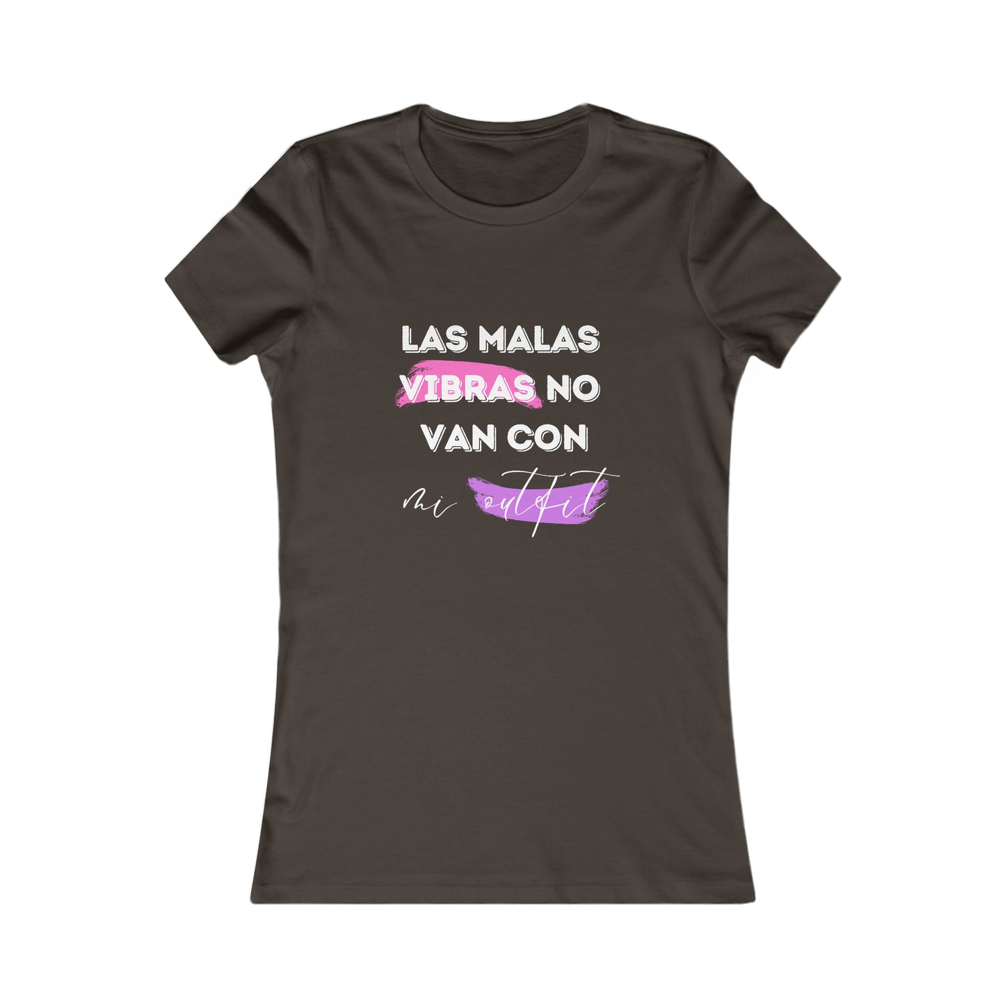 Las Malas Vibras No Van Con Mi Outfit