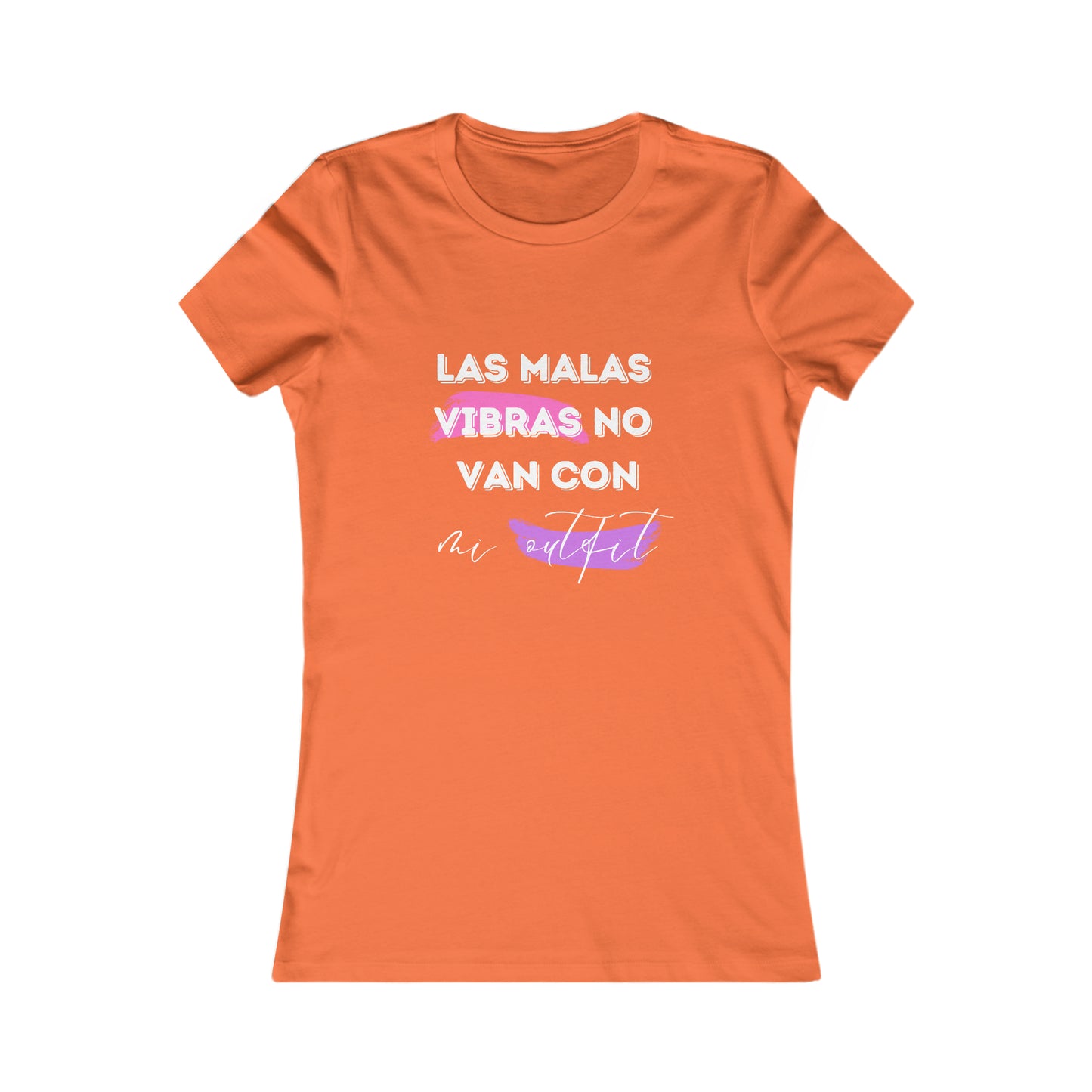 Las Malas Vibras No Van Con Mi Outfit