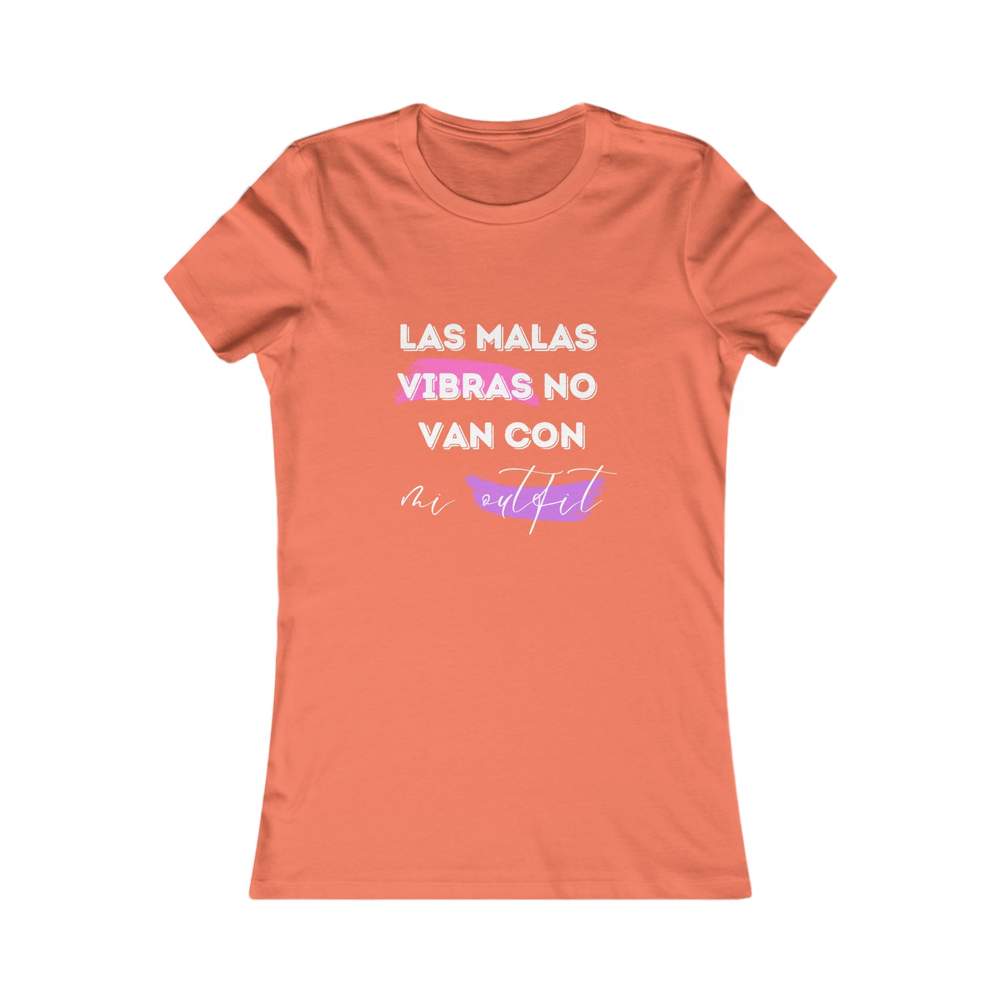 Las Malas Vibras No Van Con Mi Outfit