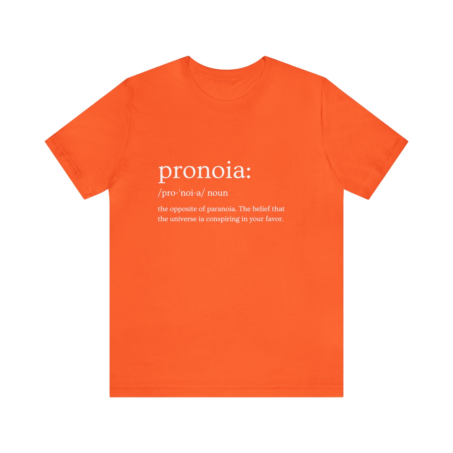 Pronoia Definition - Unisex Jersey Short Sleeve Tee