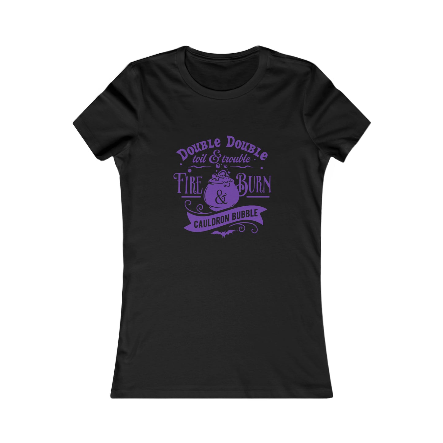 Double Double Toil & Trouble Women's Tshirt
