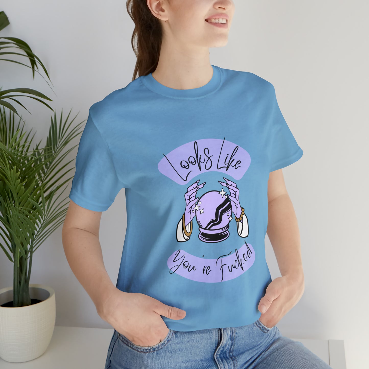 Looks Like You're F*cked - Unisex T-shirt