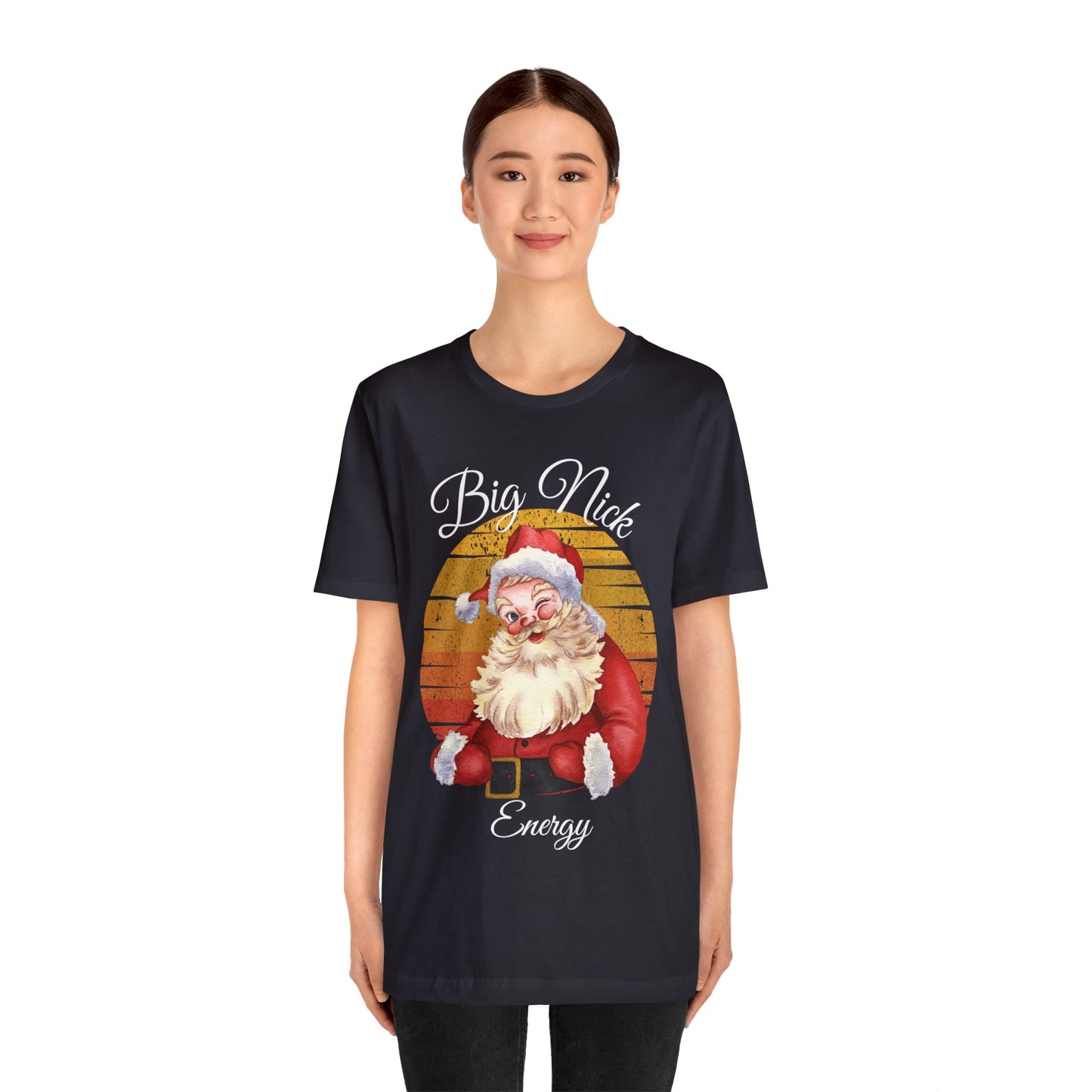 Big Nick Energy - Santa Christmas T Shirt Unisex