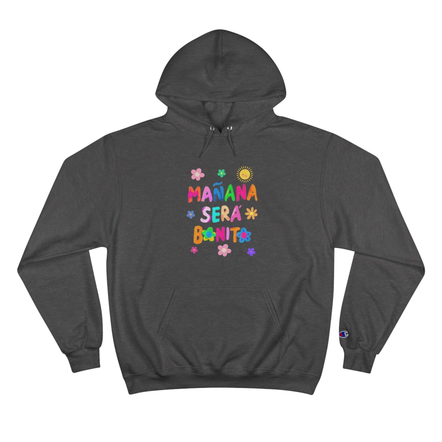 Mañana Sera Bonito - Champion Hoodie