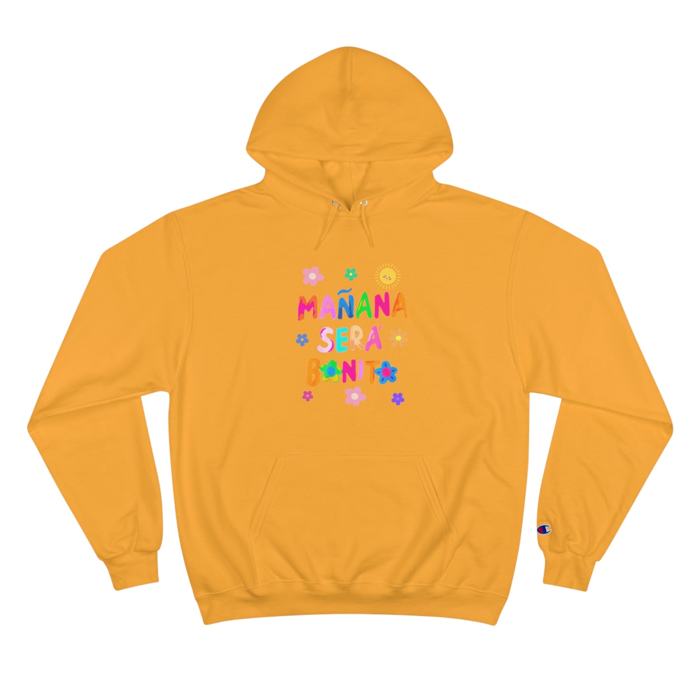 Mañana Sera Bonito - Champion Hoodie