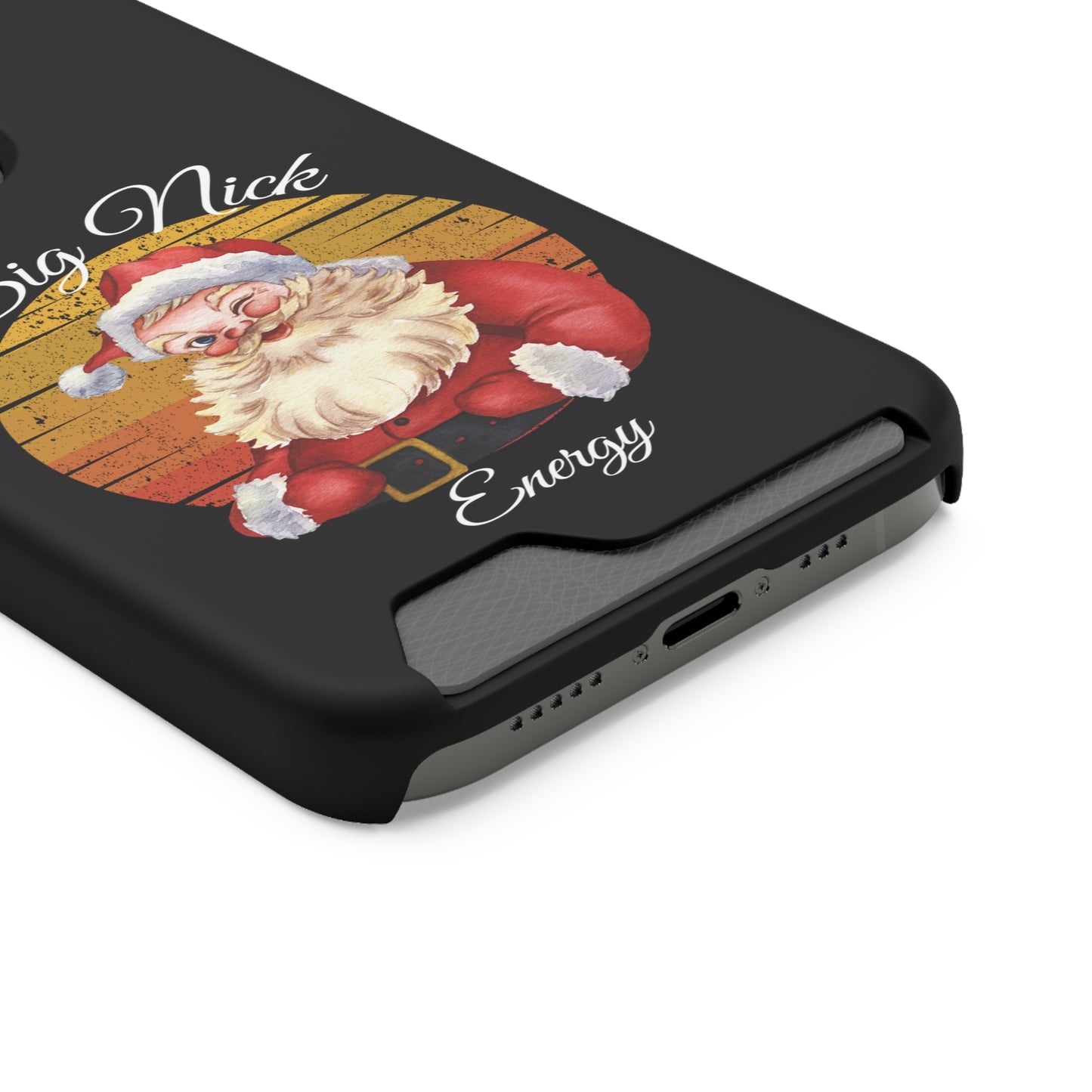 Big Nick Energy Christmas Phone Case With Card Holder