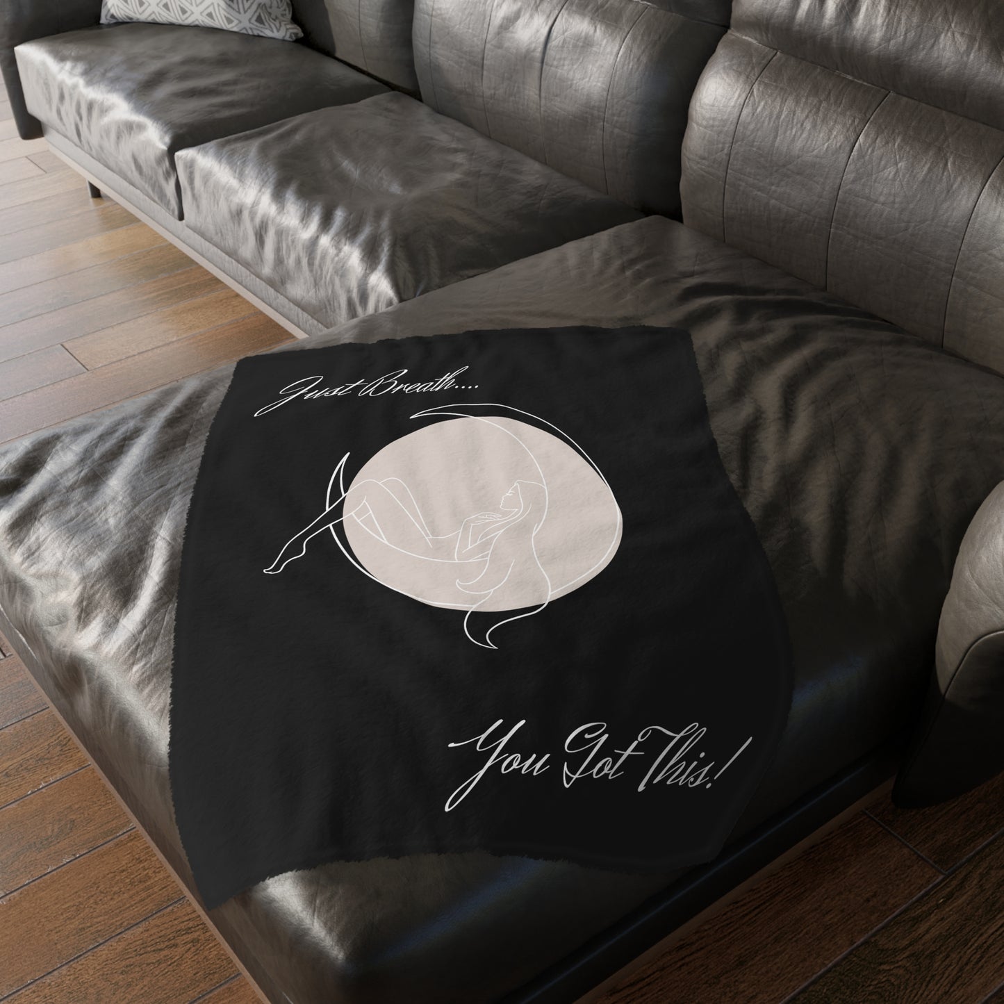 Im Just Going Through a Phase / Just Breath...You Got This! - Comforting Blanket