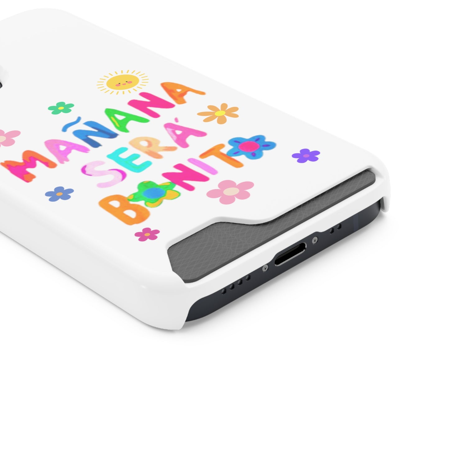 Mañana Sera Bonito - Phone Case With Card Holder