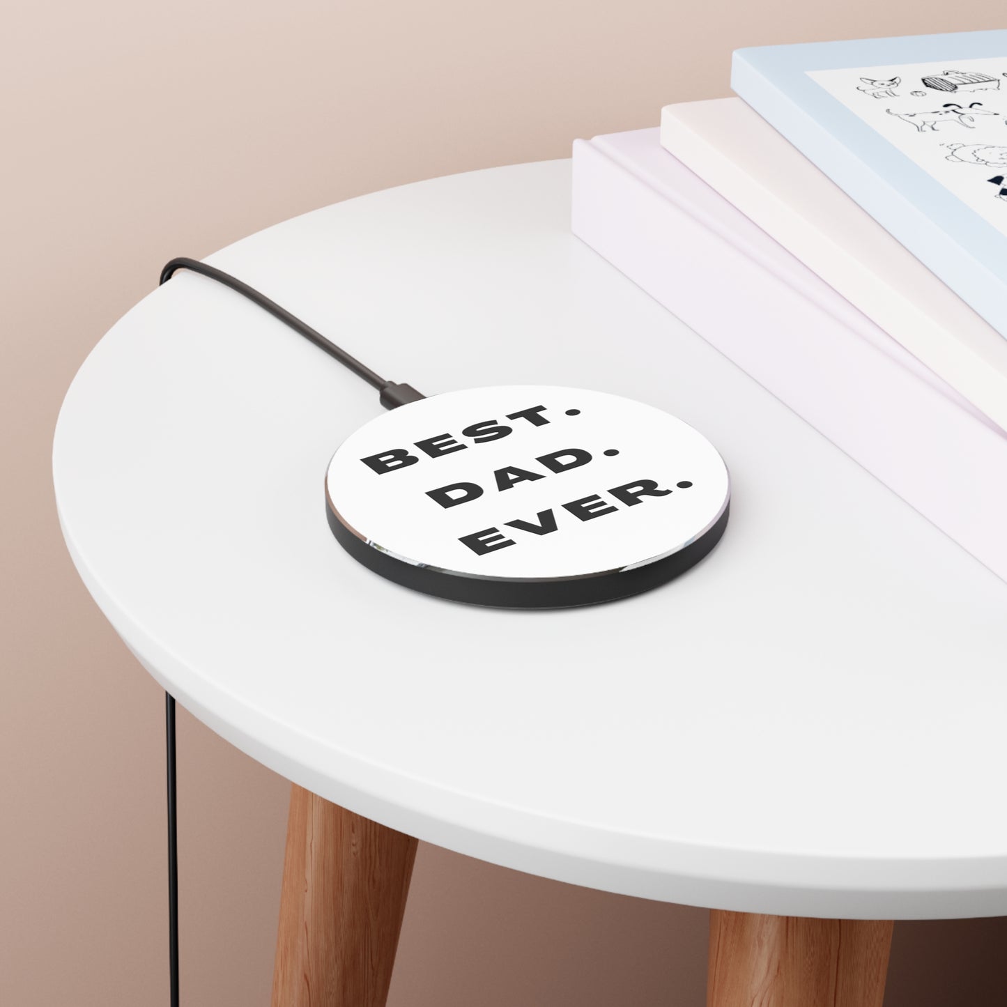 Best. Dad. Ever. Minimalist Wireless Charger