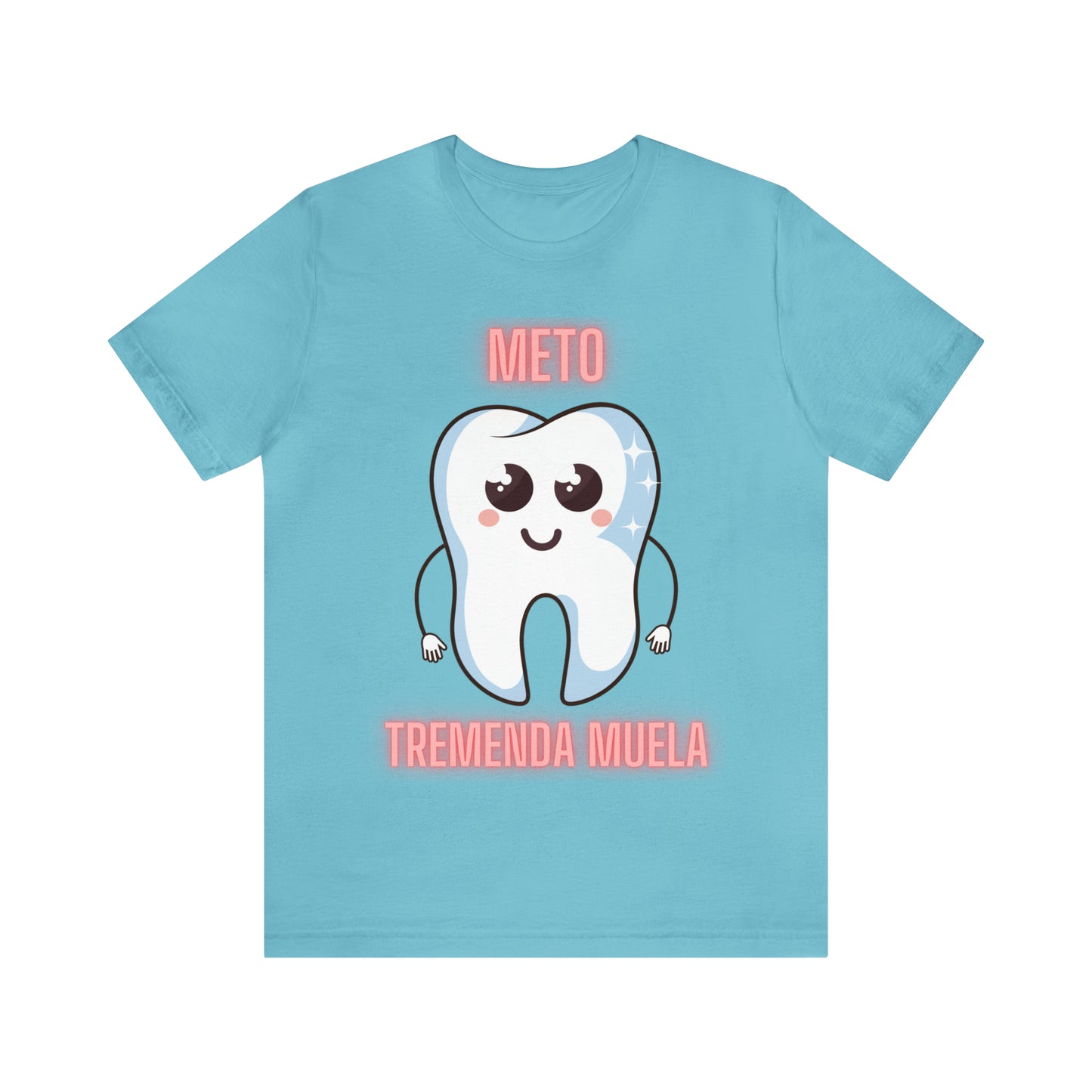 Meto Tremenda Muela Unisex Jersey Short Sleeve Tee