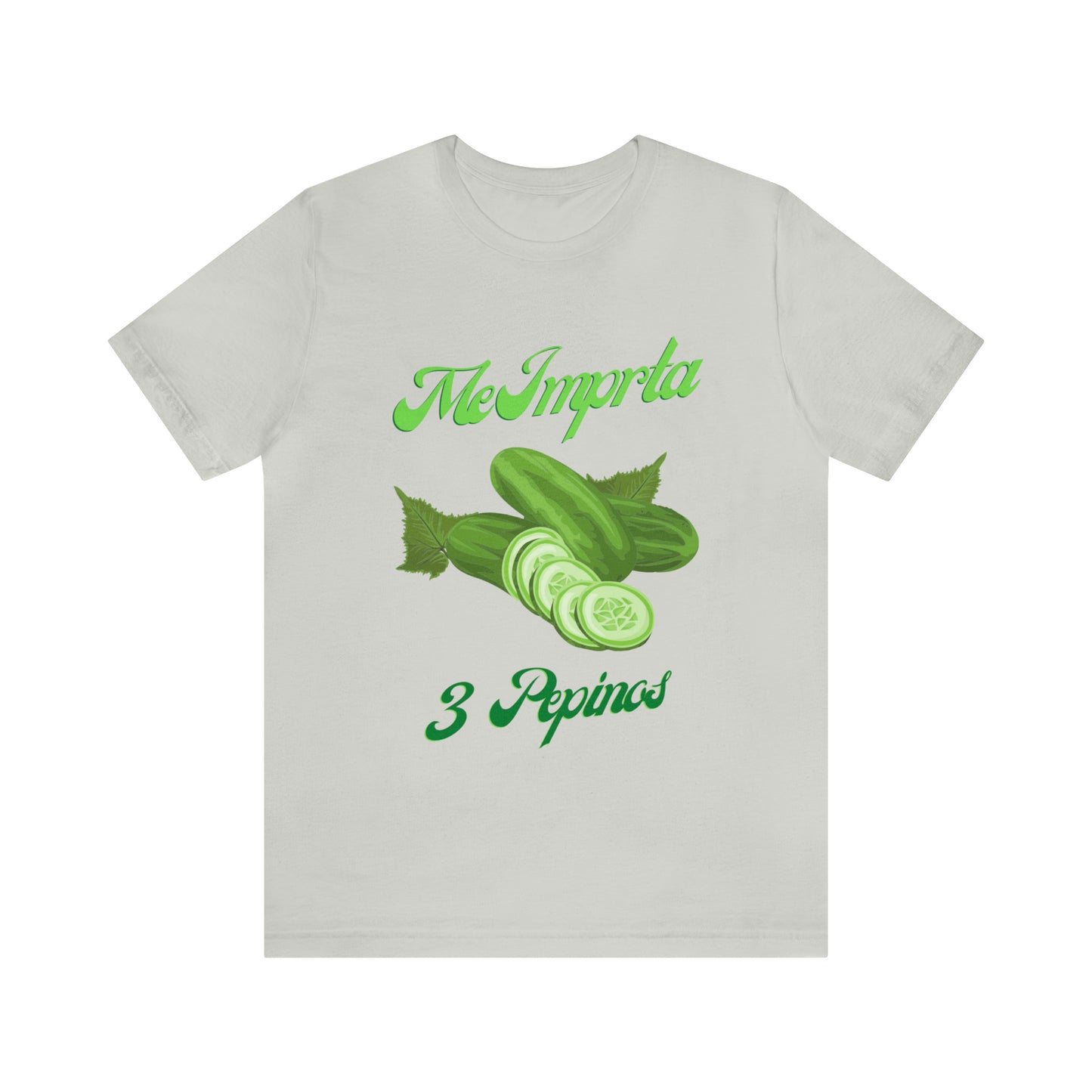 Me Importa 3 Pepinos -Unisex Jersey Short Sleeve Tee
