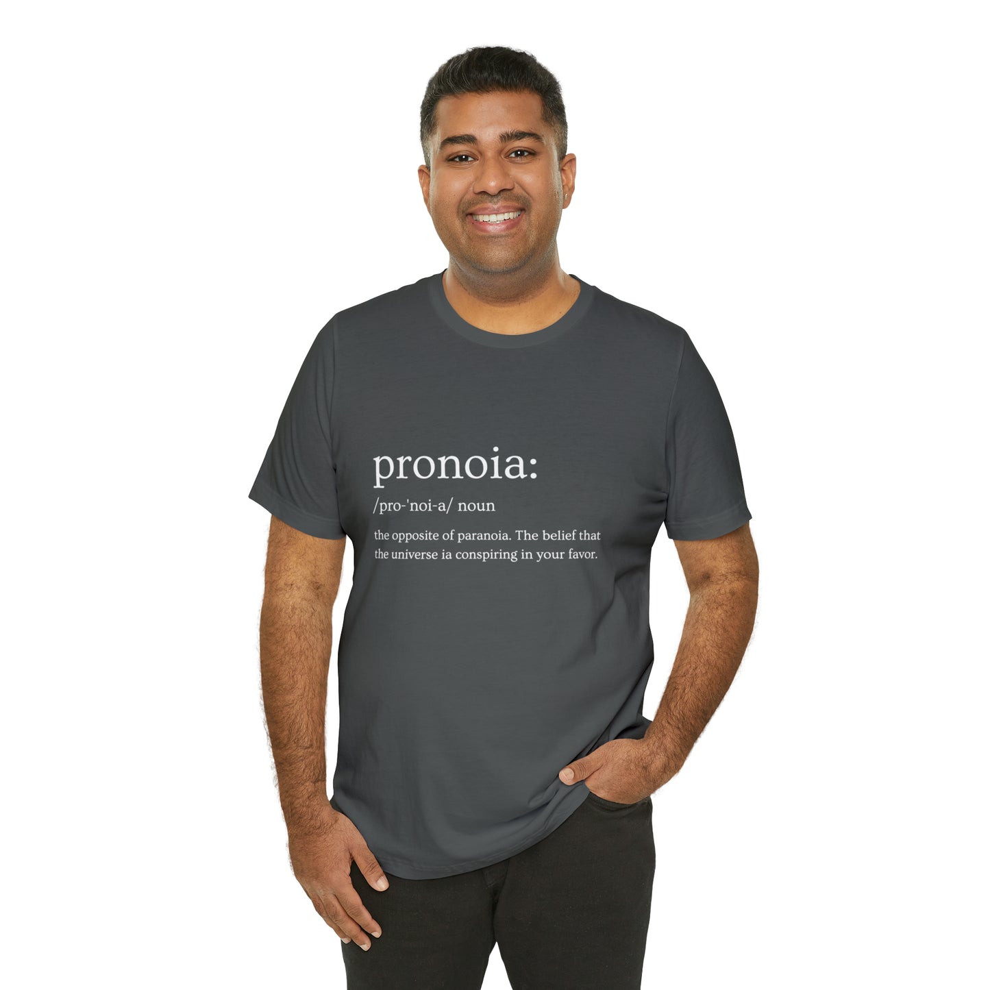Pronoia Definition - Unisex Jersey Short Sleeve Tee