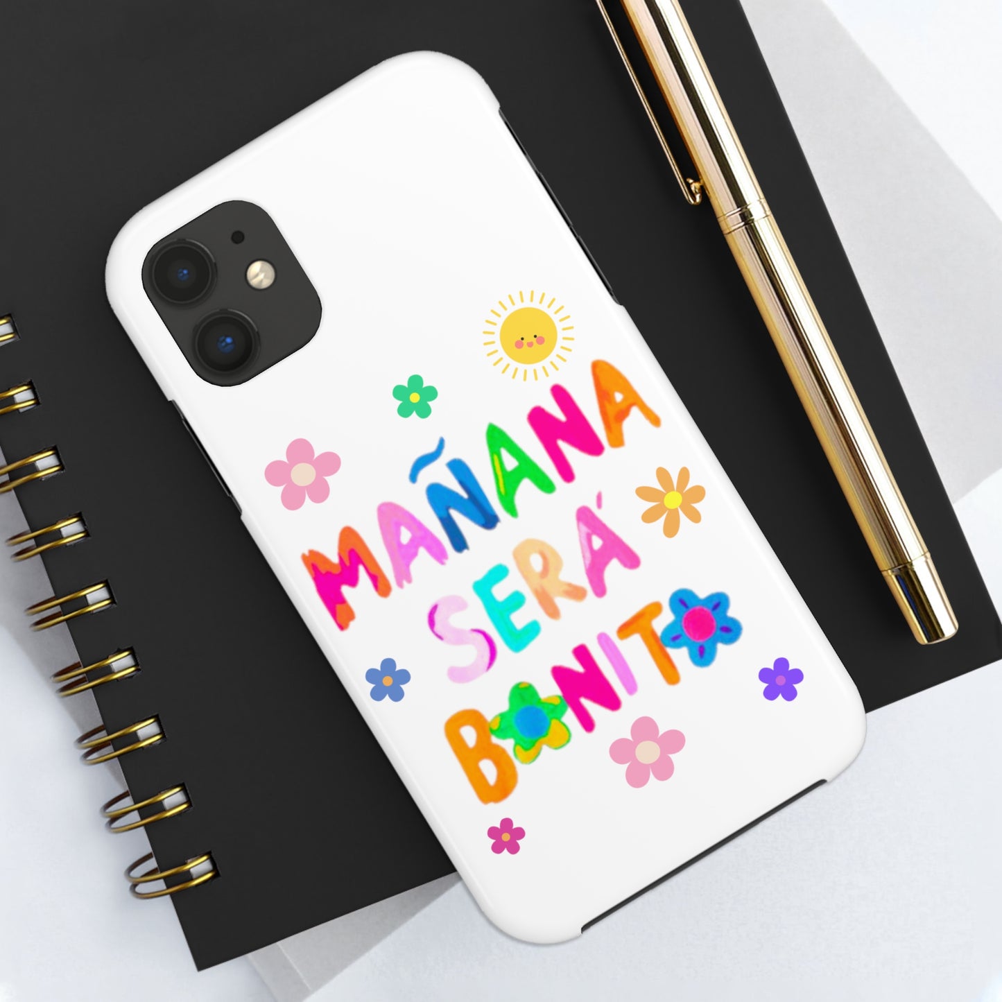 Mañana Sera Bonito - Tough Phone Cases