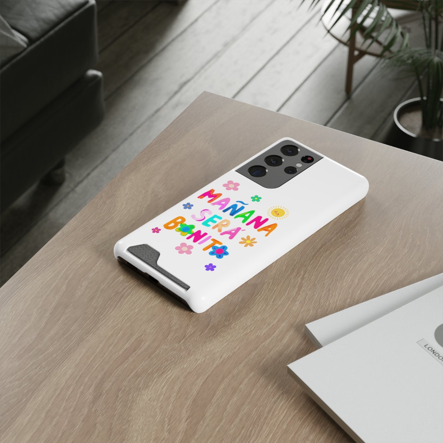 Mañana Sera Bonito - Phone Case With Card Holder