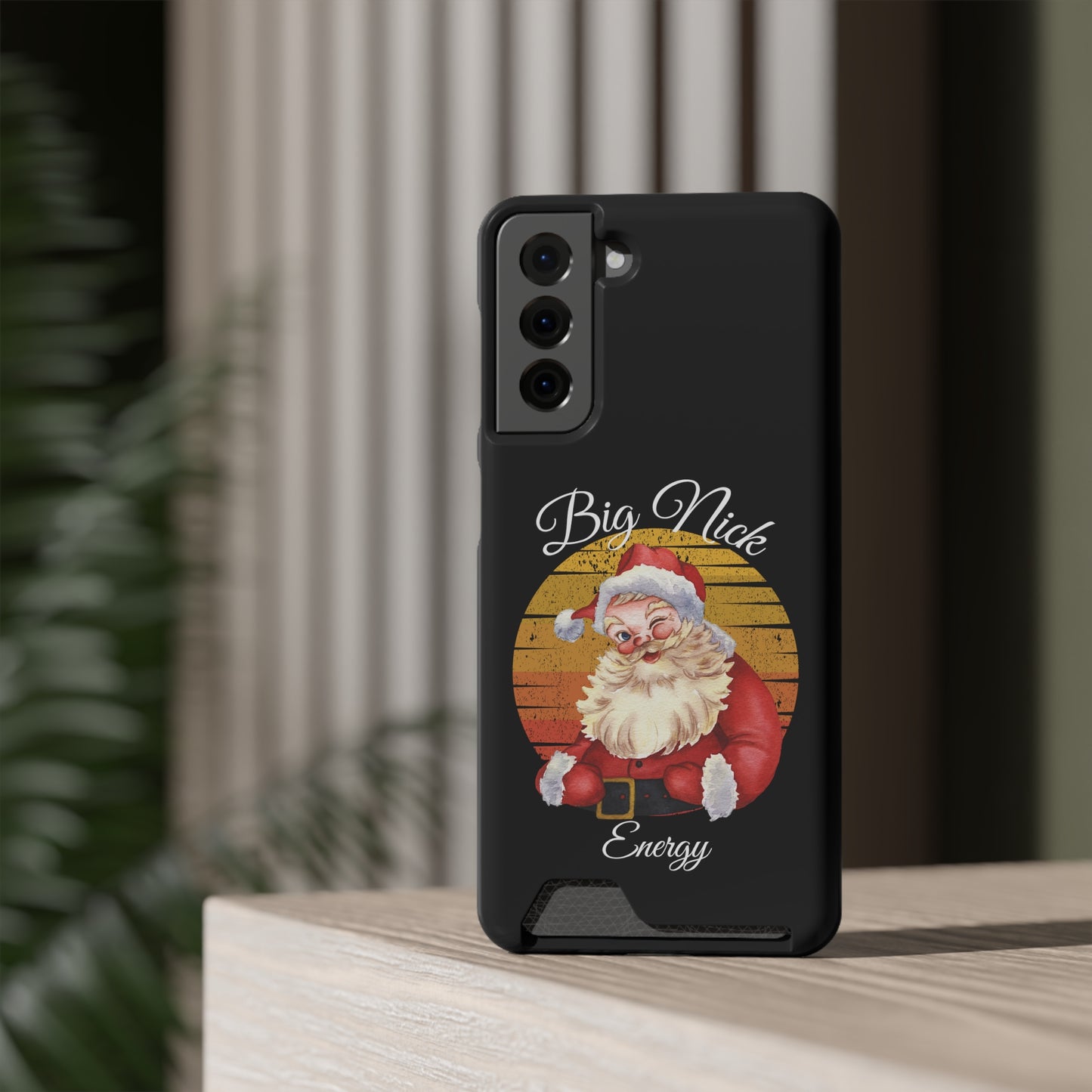 Big Nick Energy Christmas Phone Case With Card Holder