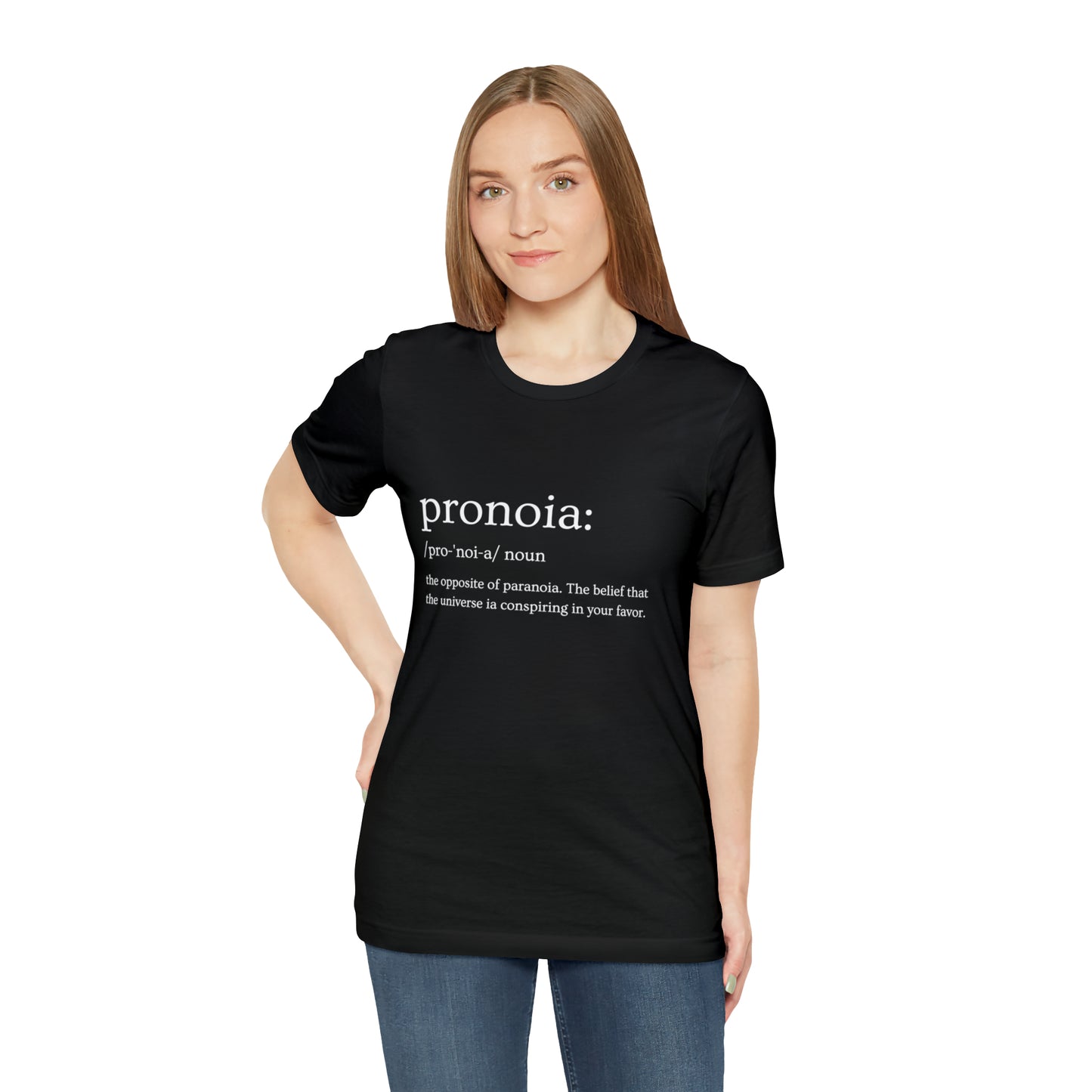 Pronoia Definition - Unisex Jersey Short Sleeve Tee