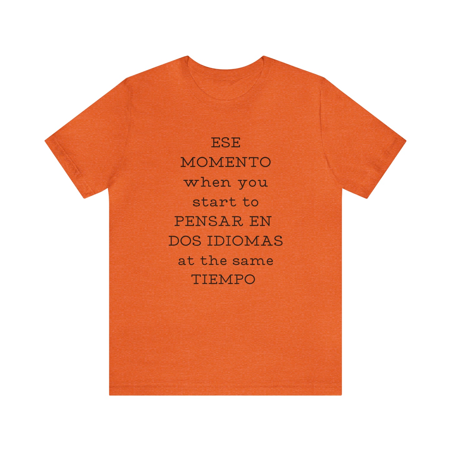 Im Bilingual Unisex Jersey Short Sleeve Tee