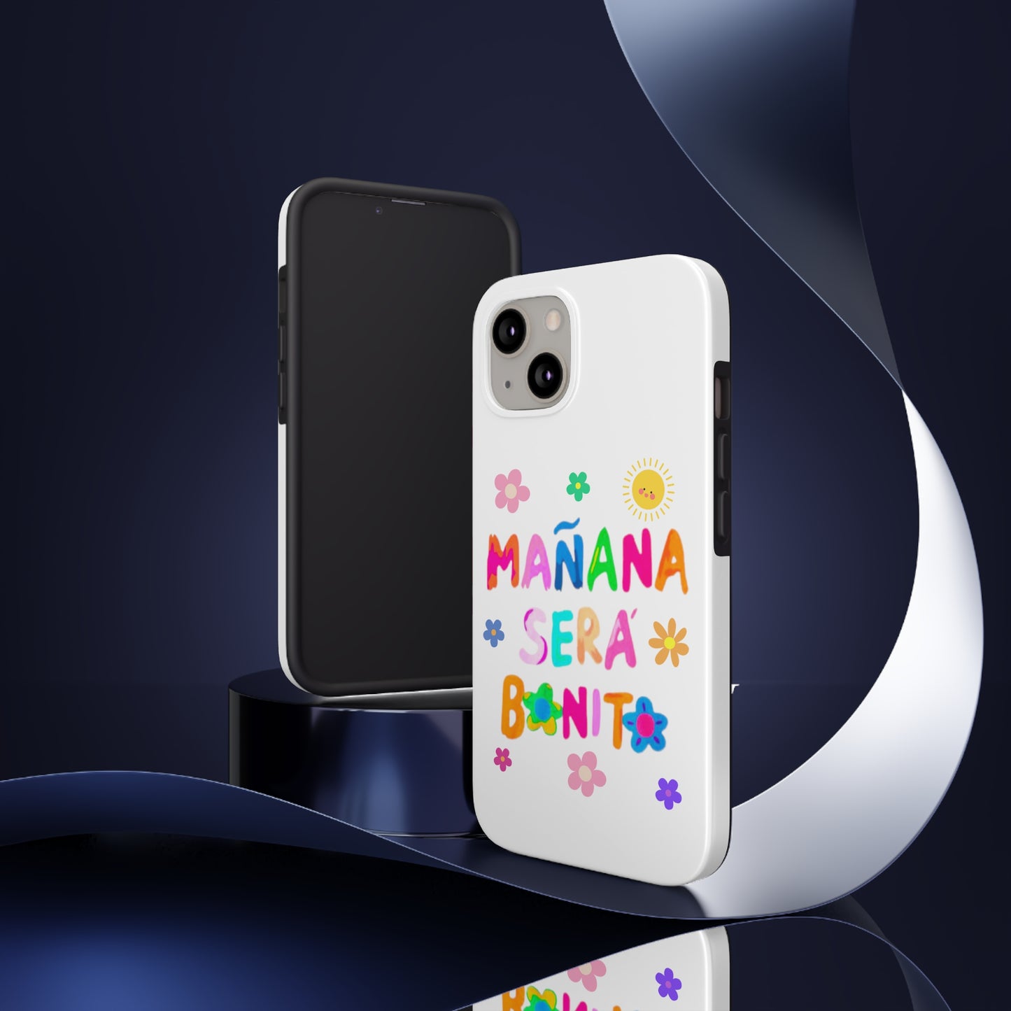Mañana Sera Bonito - Tough Phone Cases