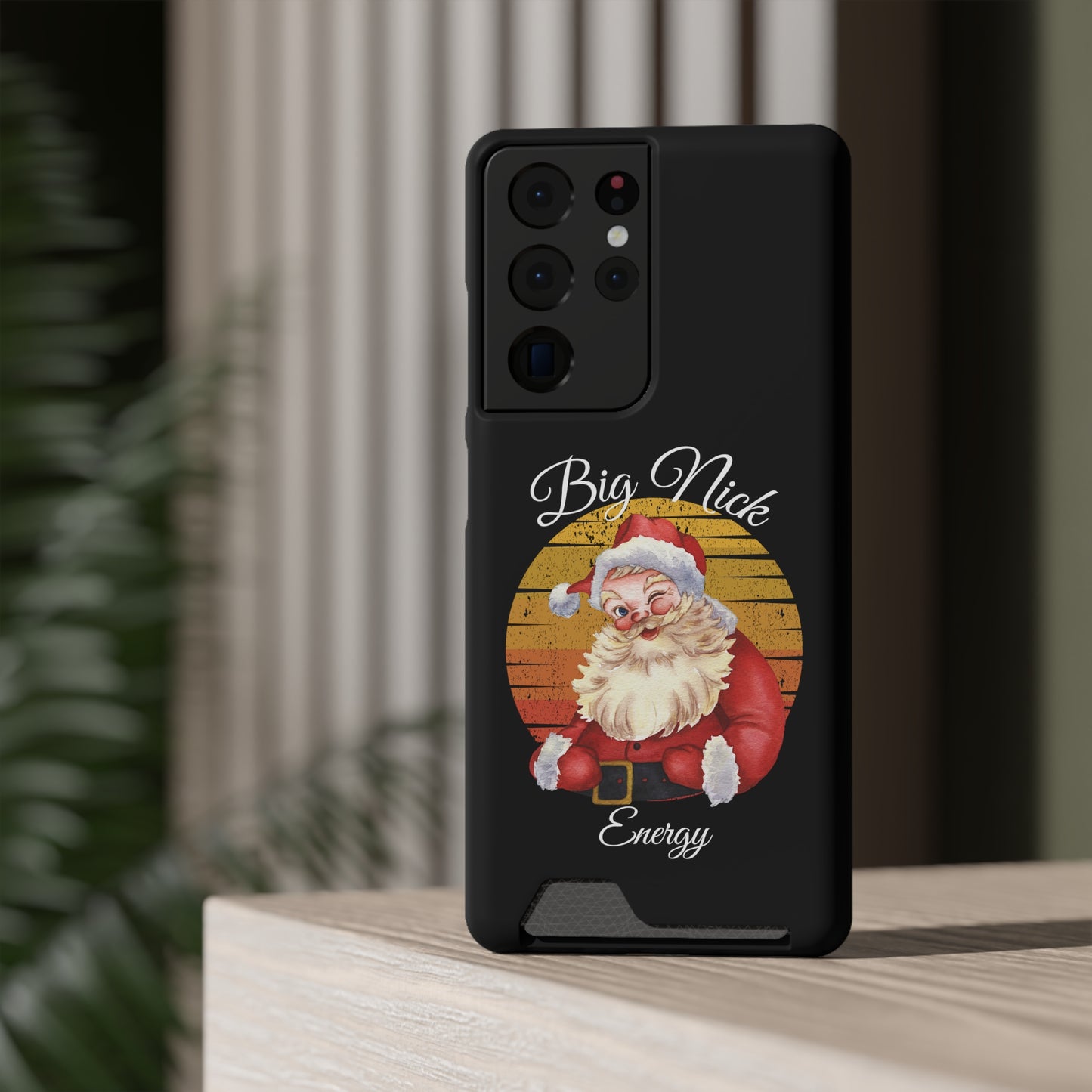 Big Nick Energy Christmas Phone Case With Card Holder