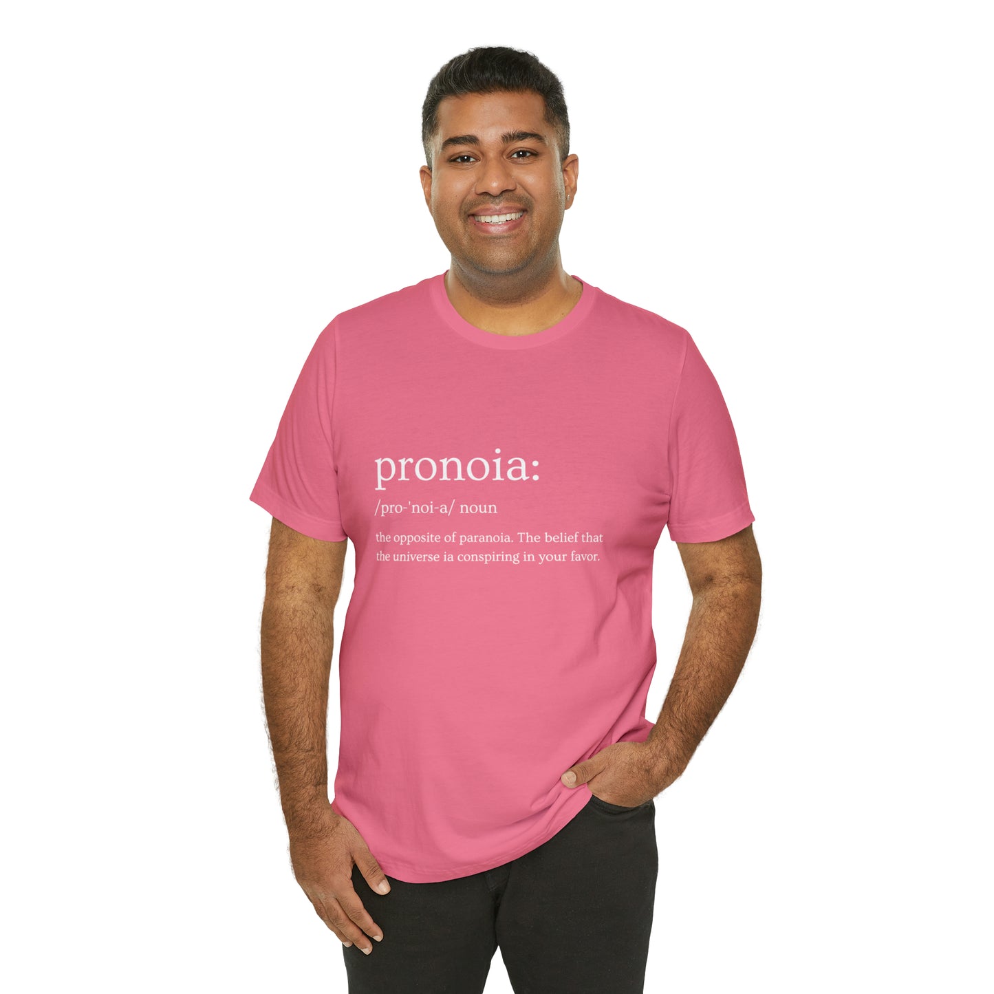 Pronoia Definition - Unisex Jersey Short Sleeve Tee
