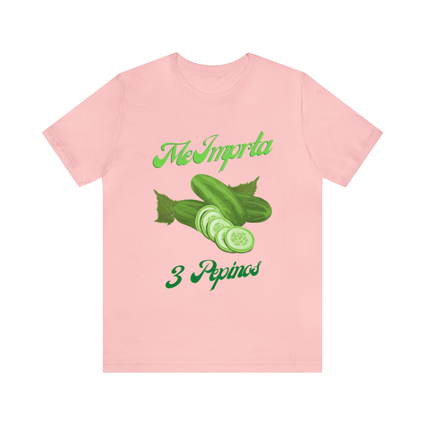 Me Importa 3 Pepinos -Unisex Jersey Short Sleeve Tee