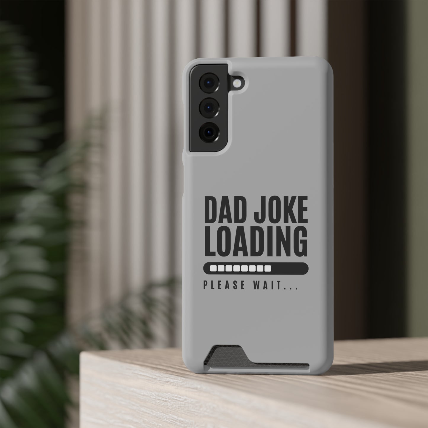 Dad Joke Loading - Gifts for fathers Phone Case With Card Holder