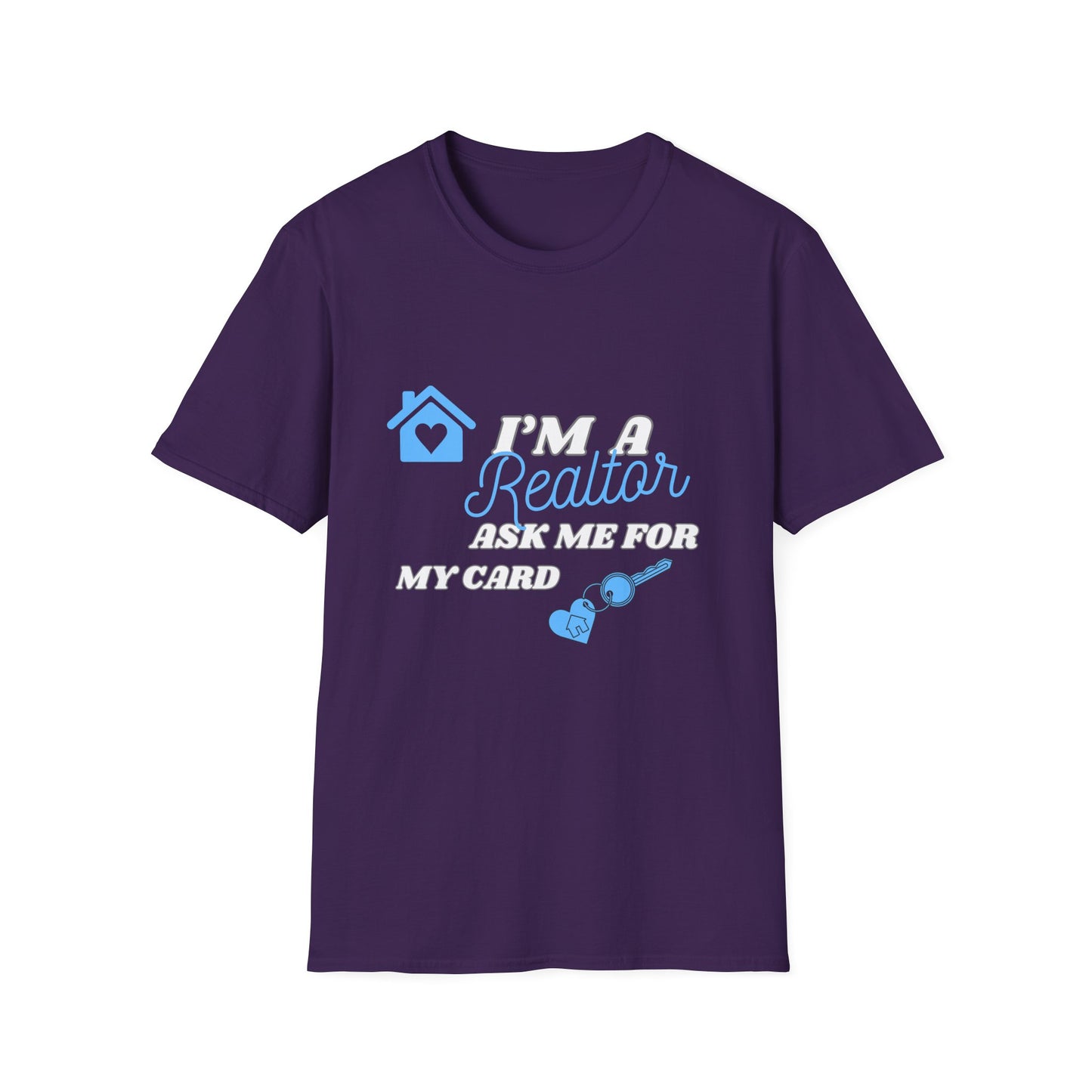 Realtor T-Shirt - Ask me for my card ( light blue)