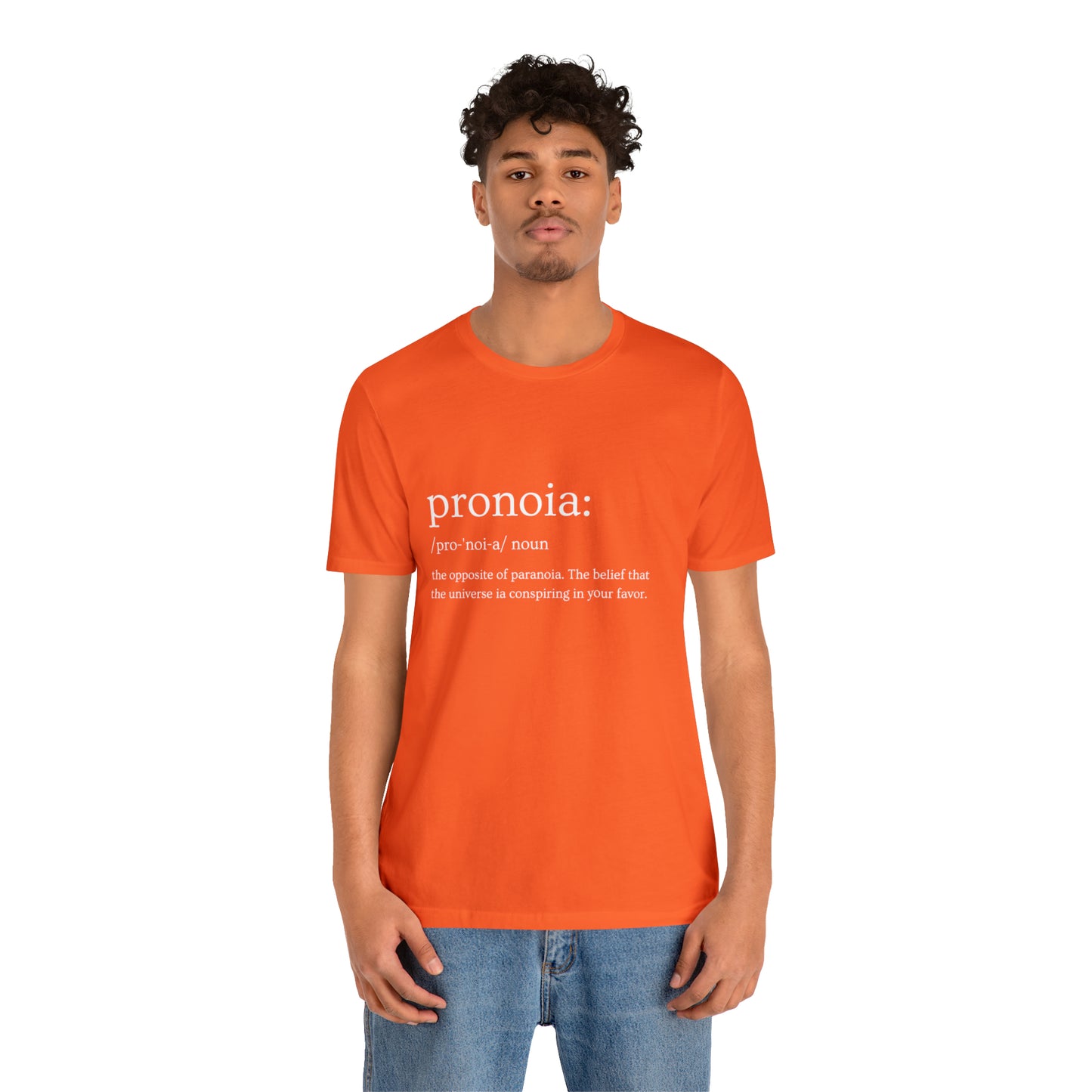 Pronoia Definition - Unisex Jersey Short Sleeve Tee
