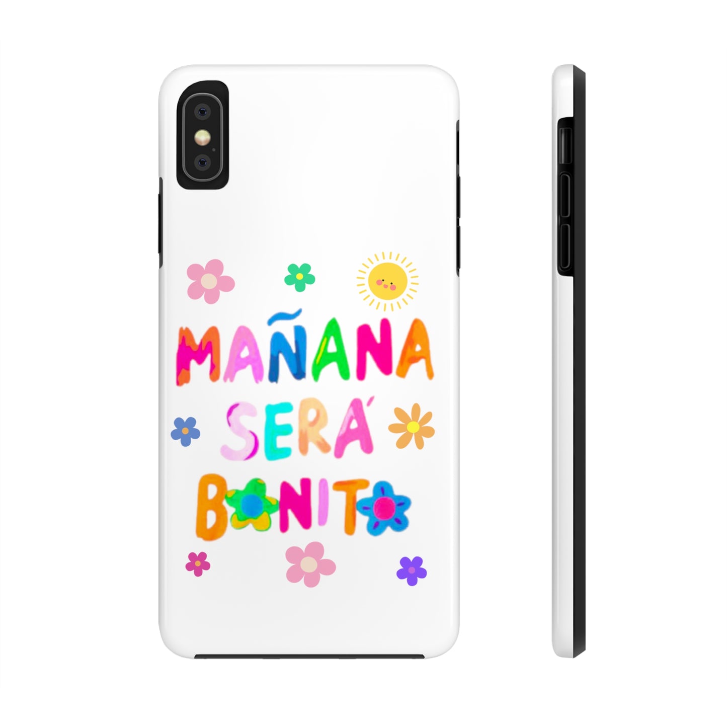 Mañana Sera Bonito - Tough Phone Cases