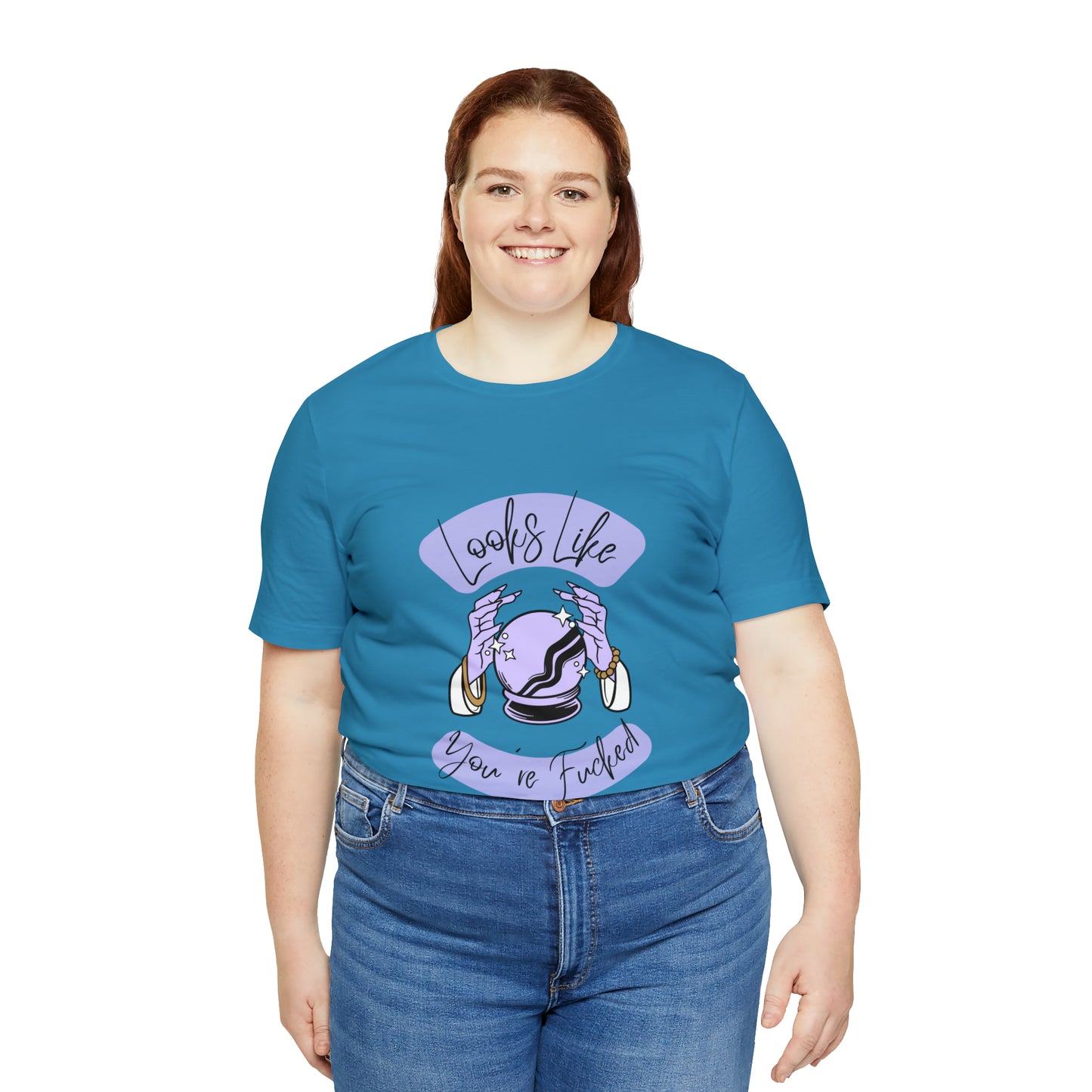 Looks Like You're F*cked - Unisex T-shirt