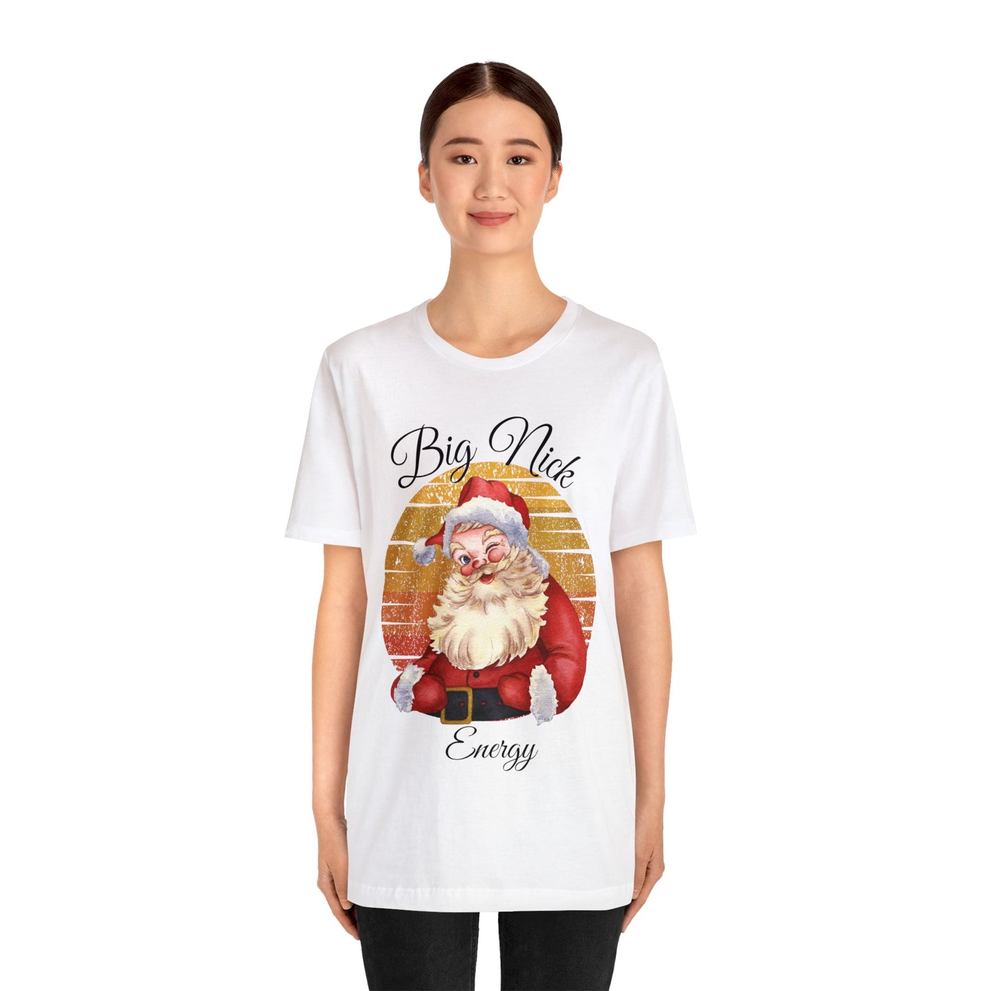 Big Nick Energy - Santa Christmas T Shirt Unisex