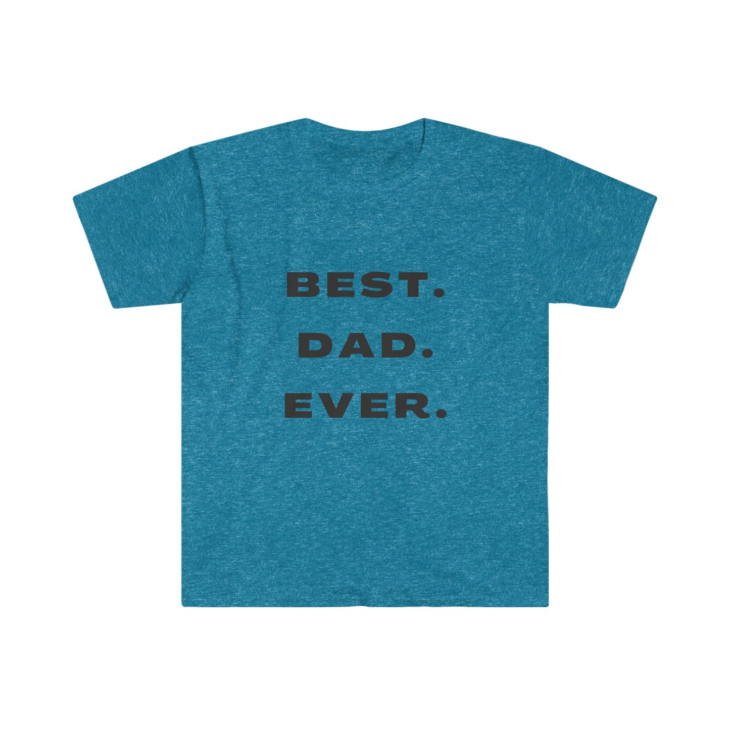 Best. Dad. Ever. Minimalist Fathers Day Softstyle T-Shirt