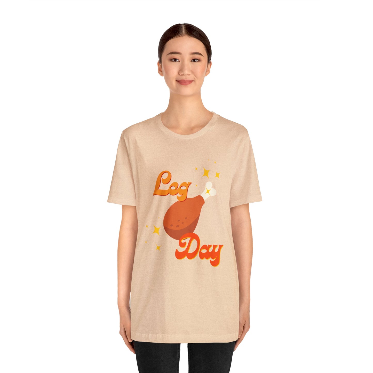 Leg Day Unisex Jersey Short Sleeve Tee