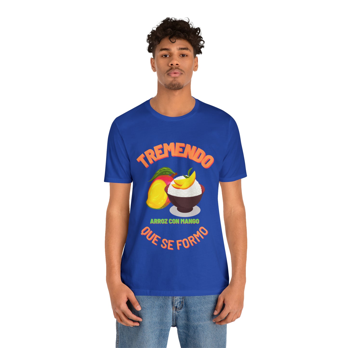 Tremendo Arroz Con Mango Que Se Formo -Unisex Jersey Short Sleeve Tee