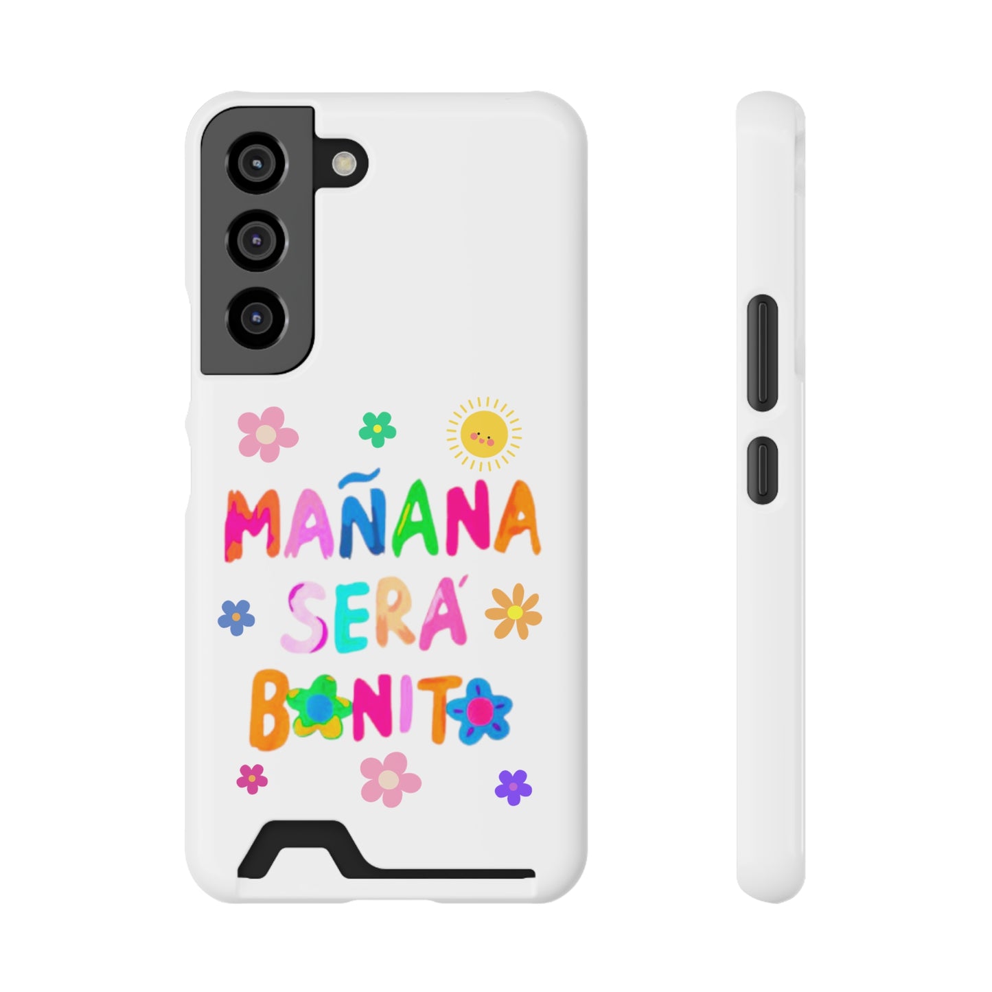 Mañana Sera Bonito - Phone Case With Card Holder