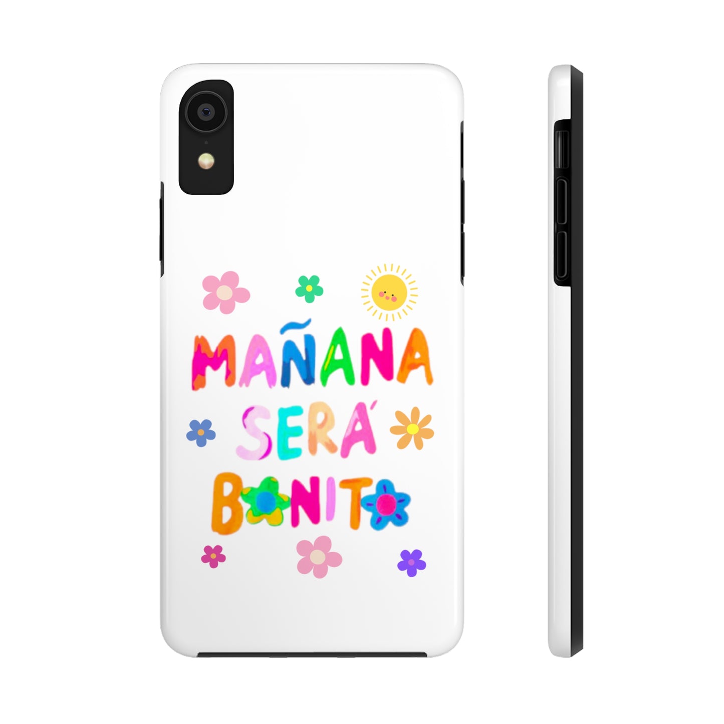 Mañana Sera Bonito - Tough Phone Cases