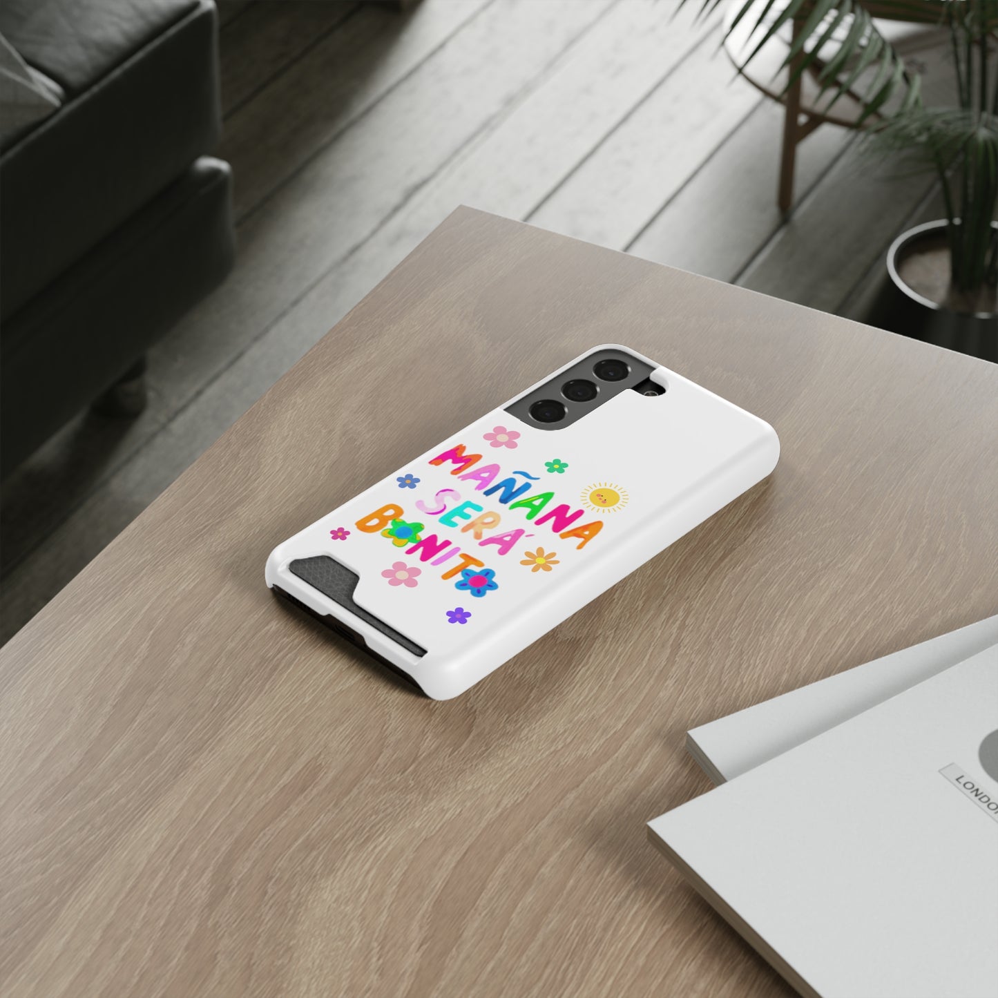 Mañana Sera Bonito - Phone Case With Card Holder