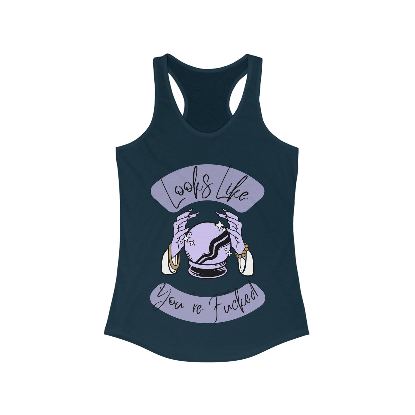 Looks Like You're F*cked - Racerback tank