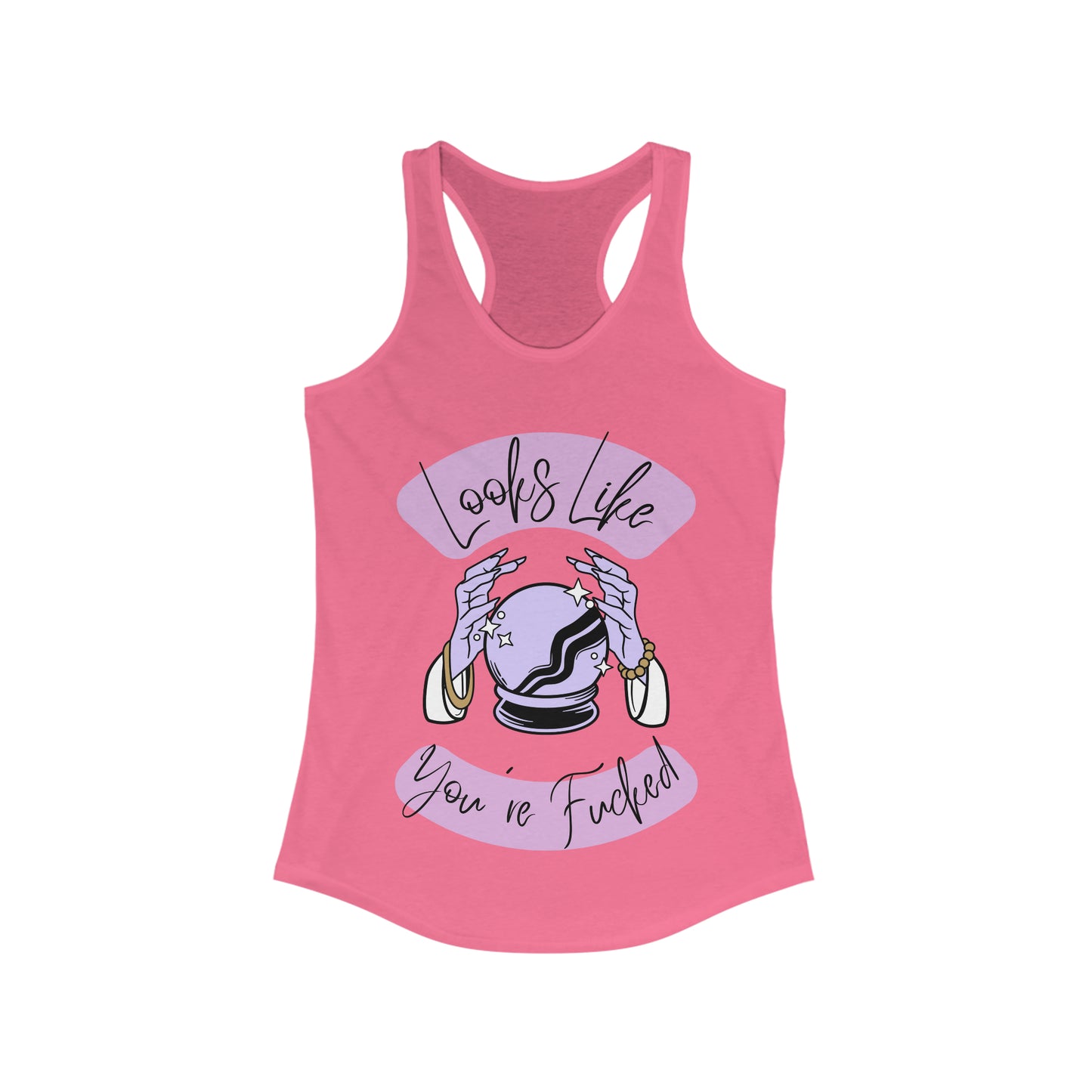Looks Like You're F*cked - Racerback tank
