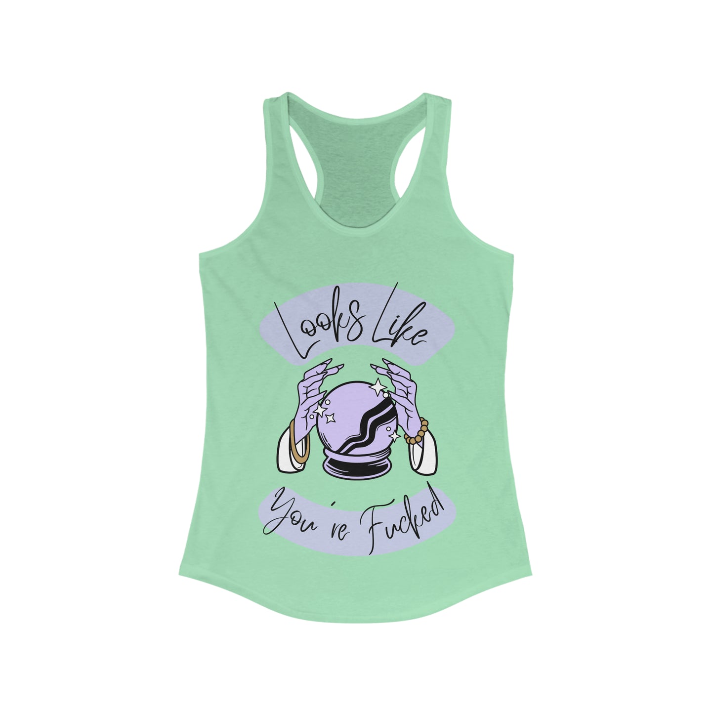 Looks Like You're F*cked - Racerback tank