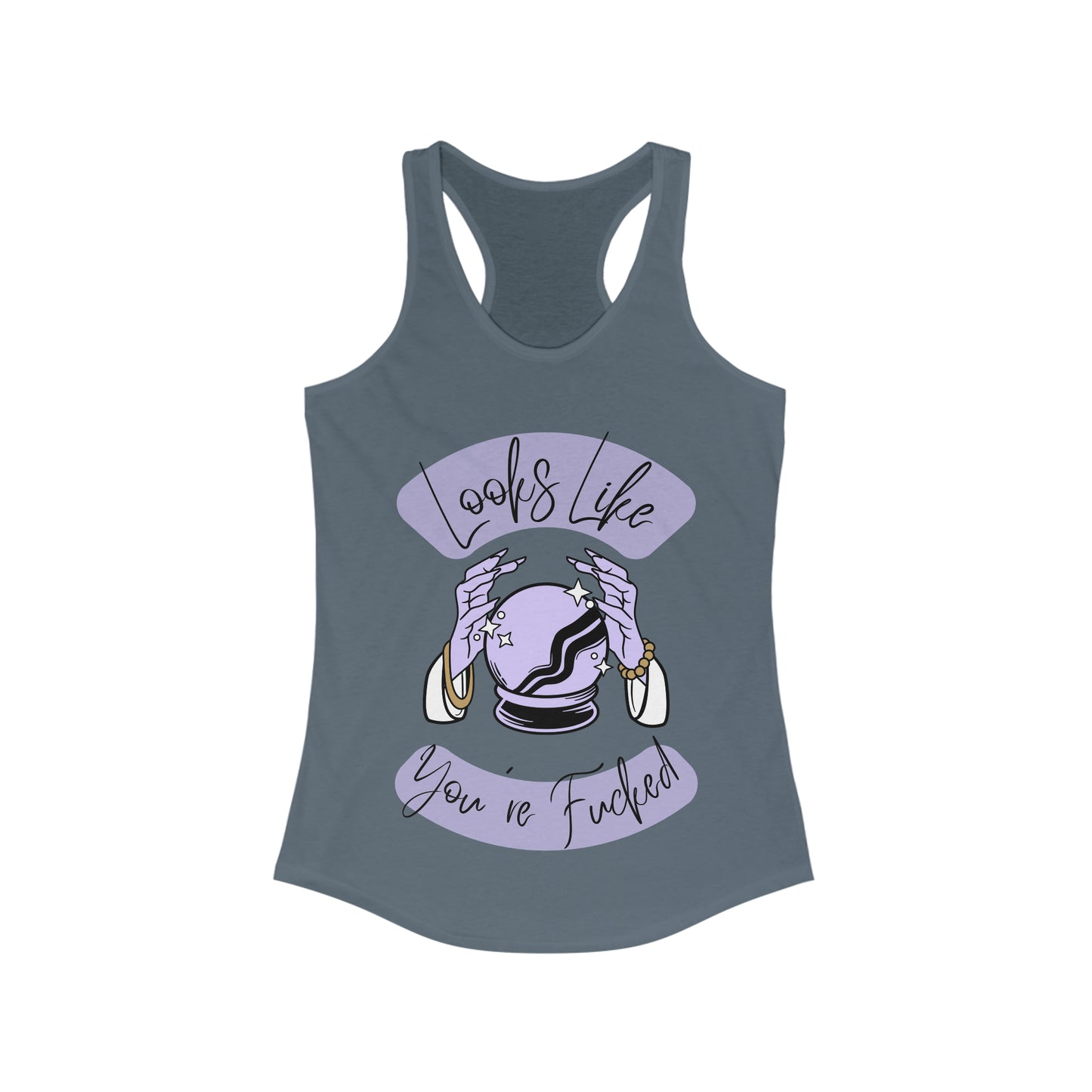 Looks Like You're F*cked - Racerback tank