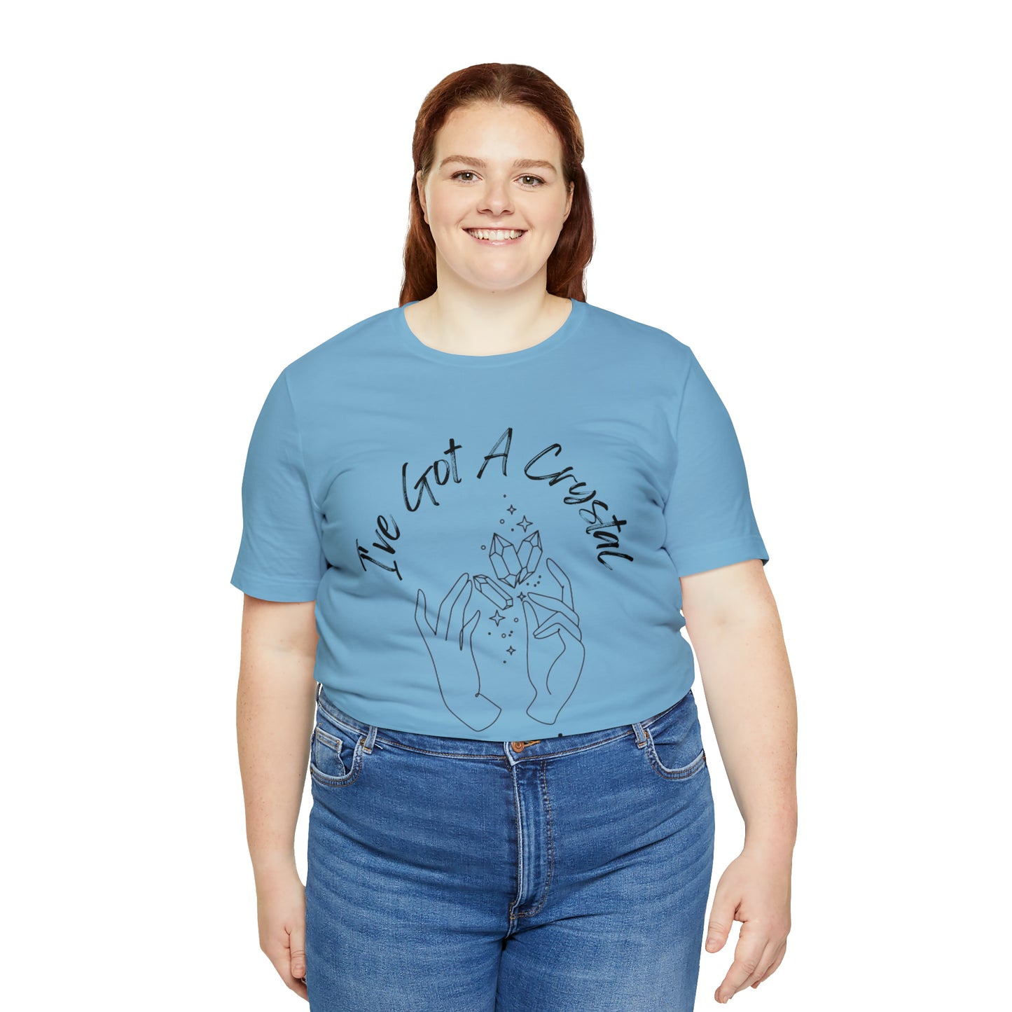 I've Got A Crystal For That - Unisex T-shirt