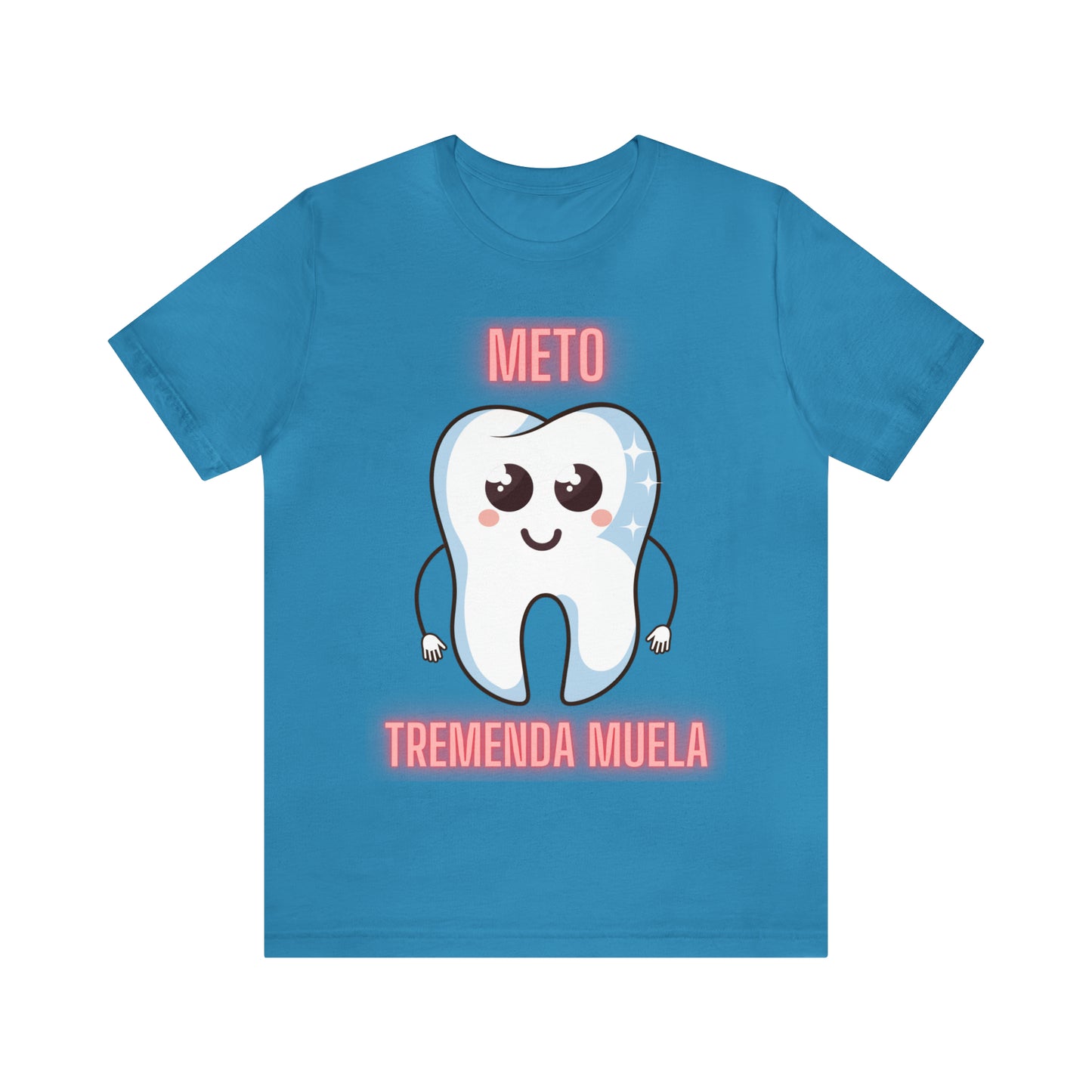 Meto Tremenda Muela Unisex Jersey Short Sleeve Tee