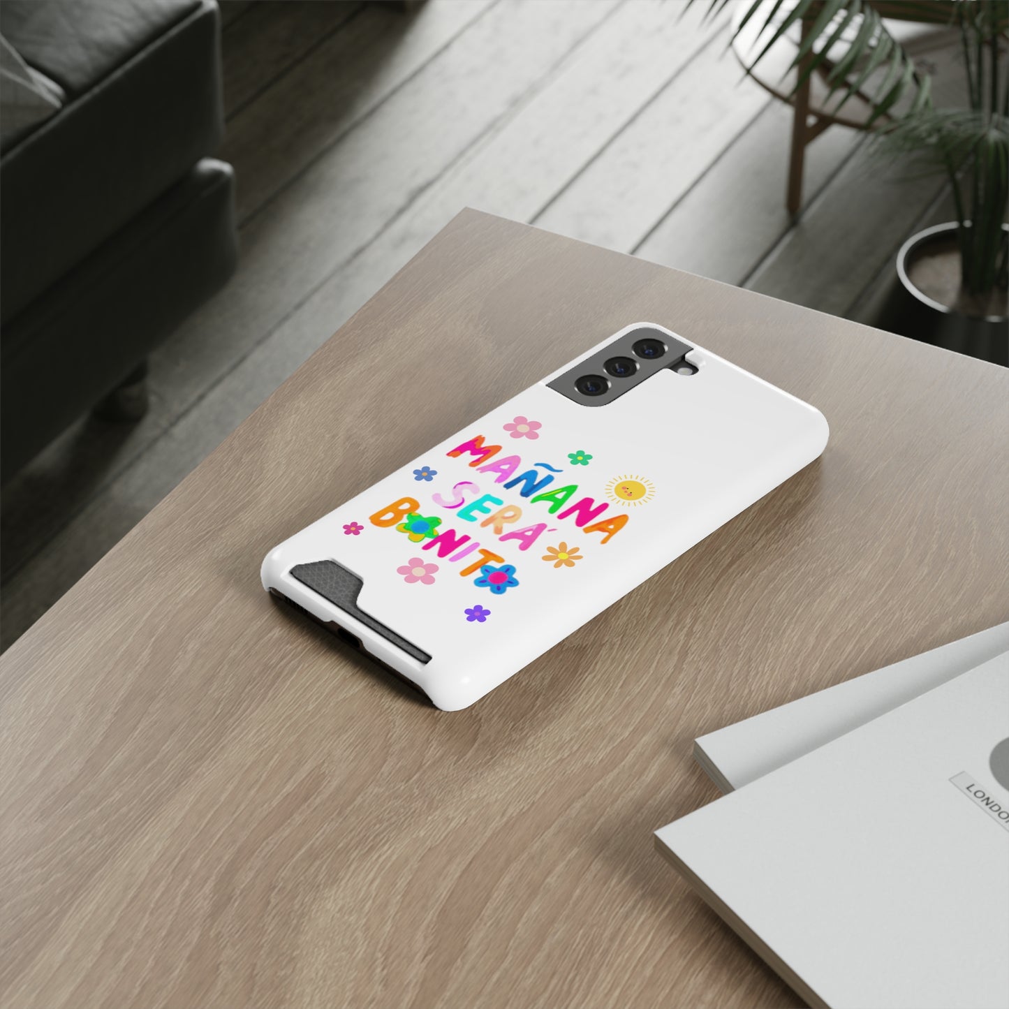 Mañana Sera Bonito - Phone Case With Card Holder