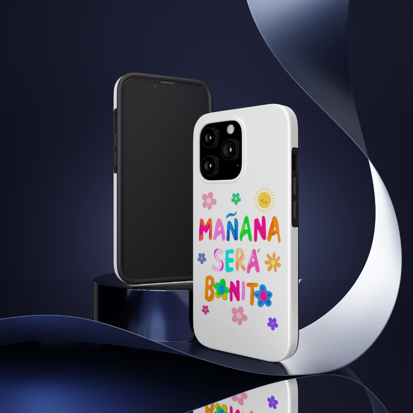 Mañana Sera Bonito - Tough Phone Cases