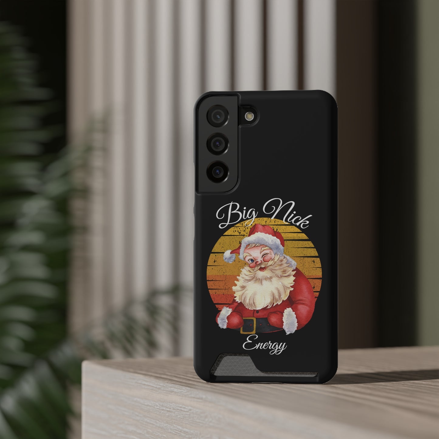 Big Nick Energy Christmas Phone Case With Card Holder