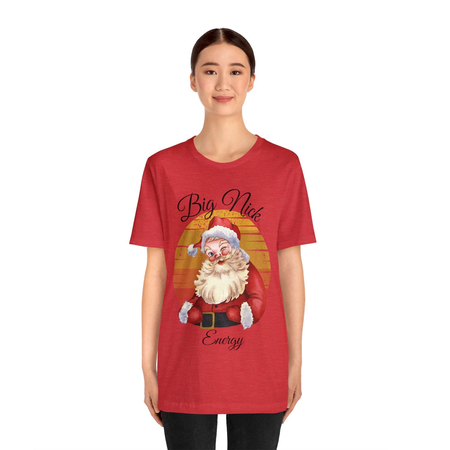 Big Nick Energy - Santa Christmas T Shirt Unisex